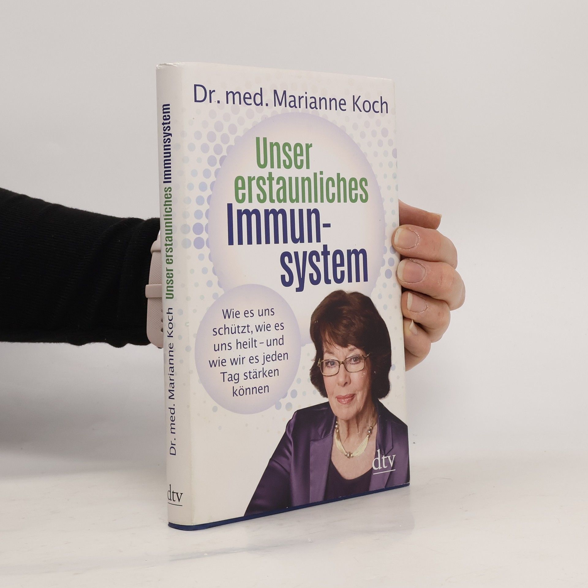 Marianne Koch Unser erstaunliches Immunsystem