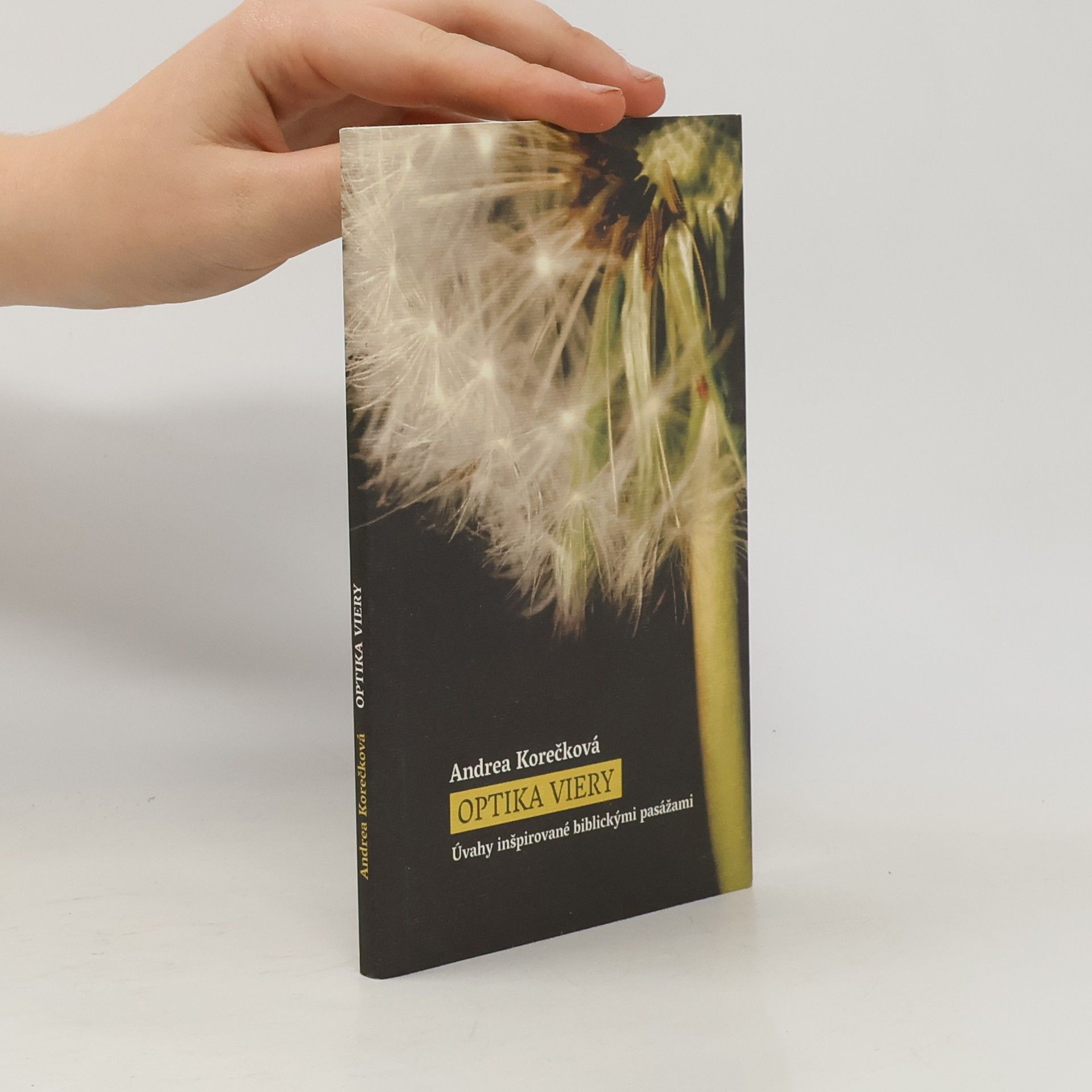 Andrea Korečková Optika viery