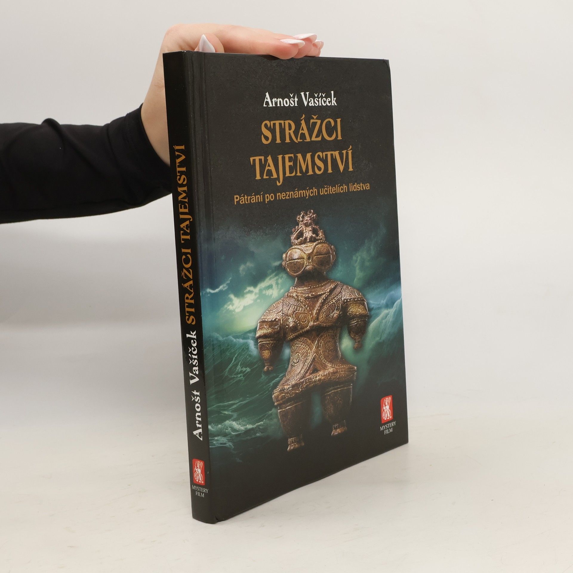 Strážci tajemství. Pátrání po neznámých učitelích lidstva