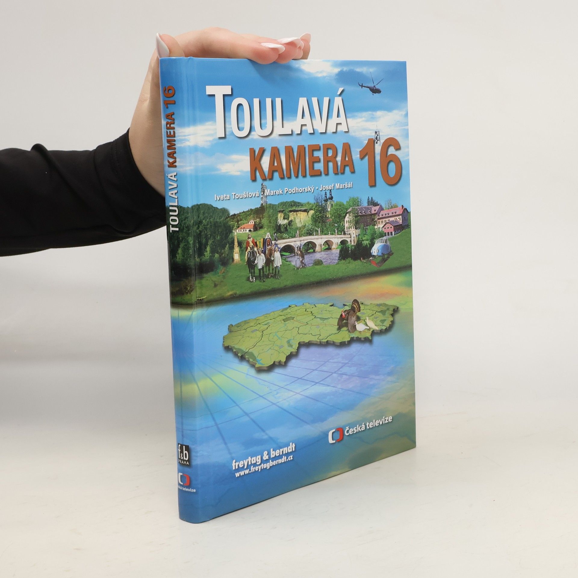 Iveta Toušlová Toulavá kamera 16