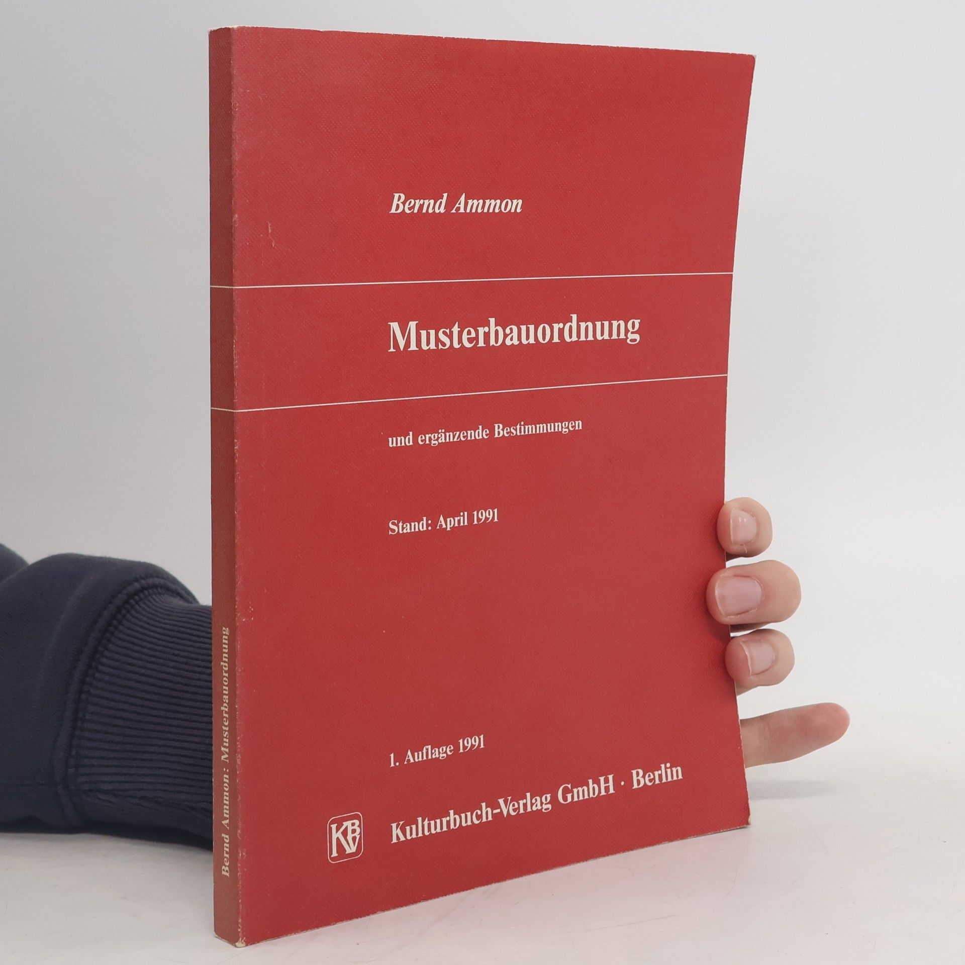 Bernd Ammon Musterbauordnung und ergänzende Bestimmungen