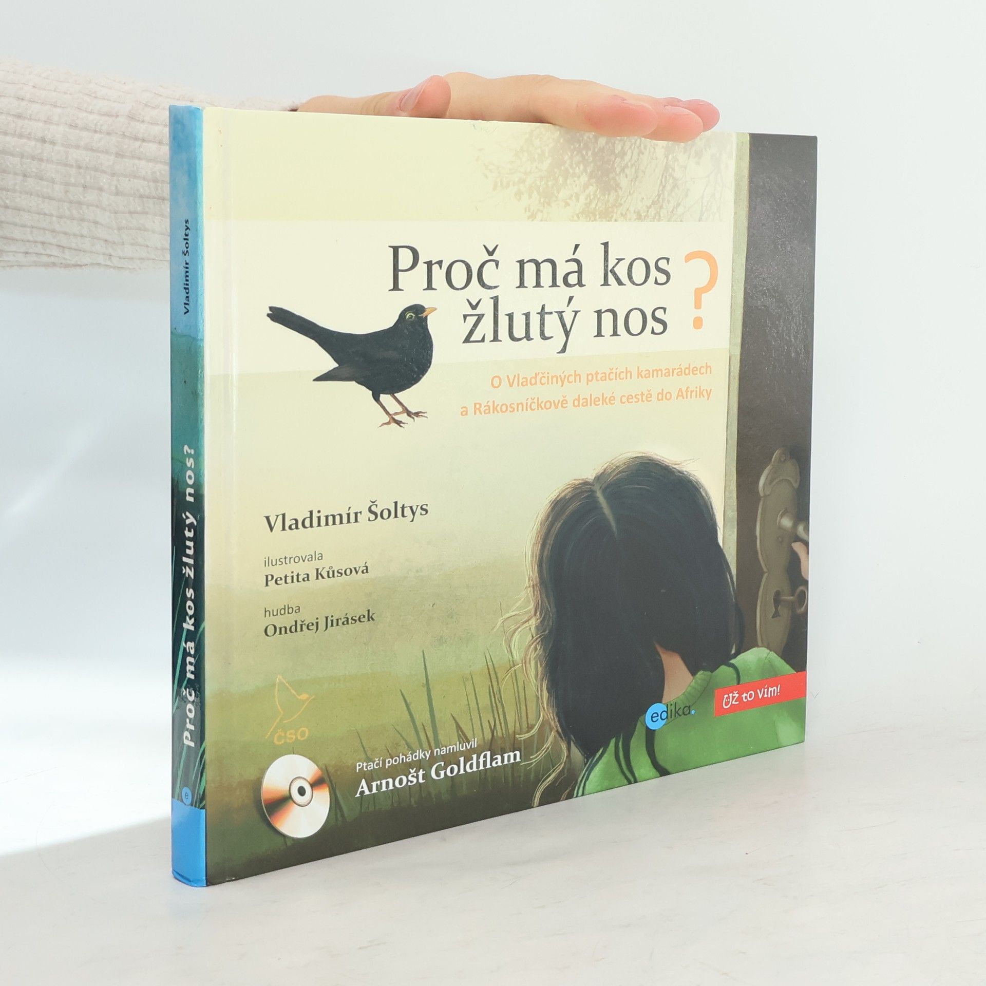 Vladimír Šoltys Proč má kos žlutý nos?