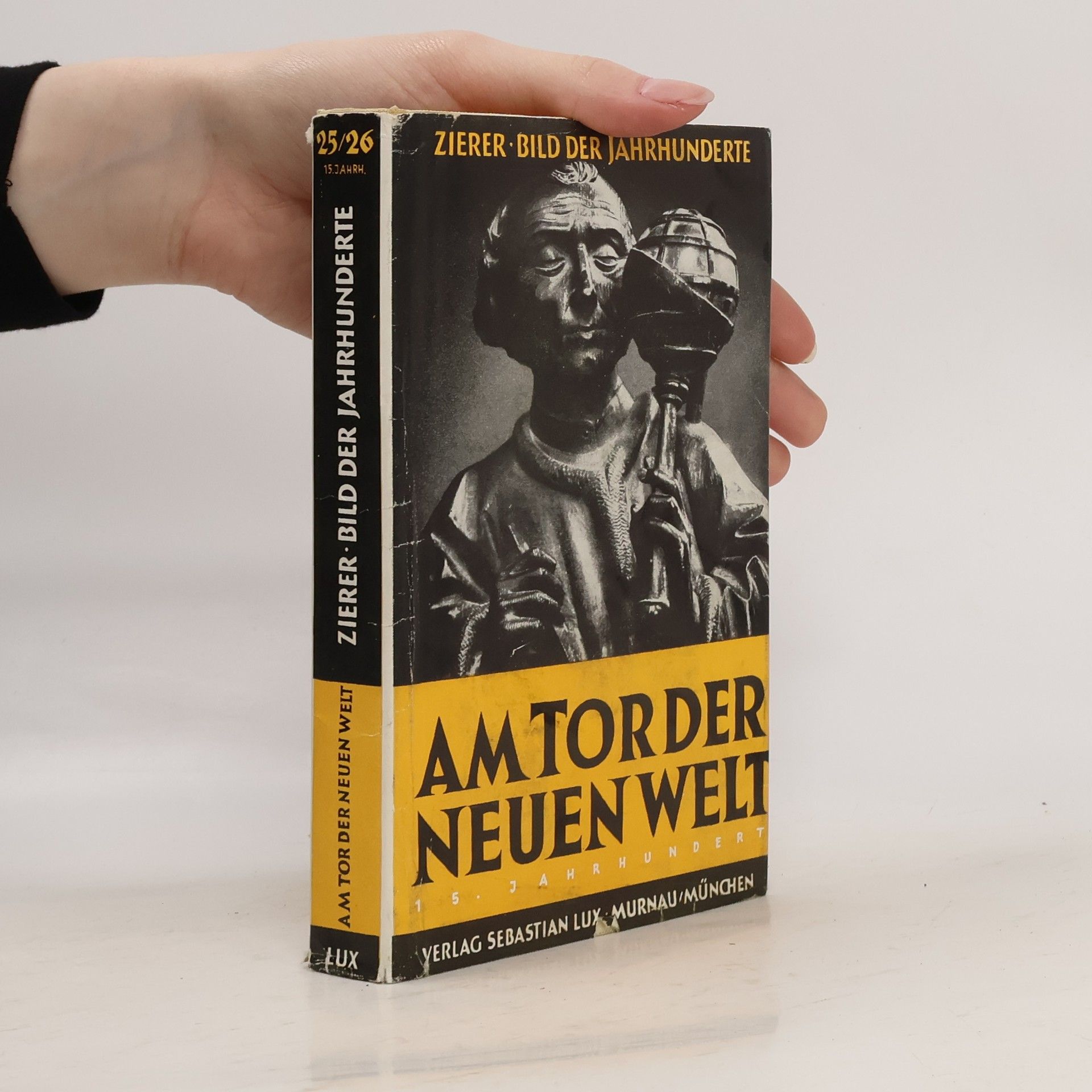 Collectif d'auteurs Weltgeschichte. Am Tor der neuen Welt 1400 - 1500 nach Christus, 13