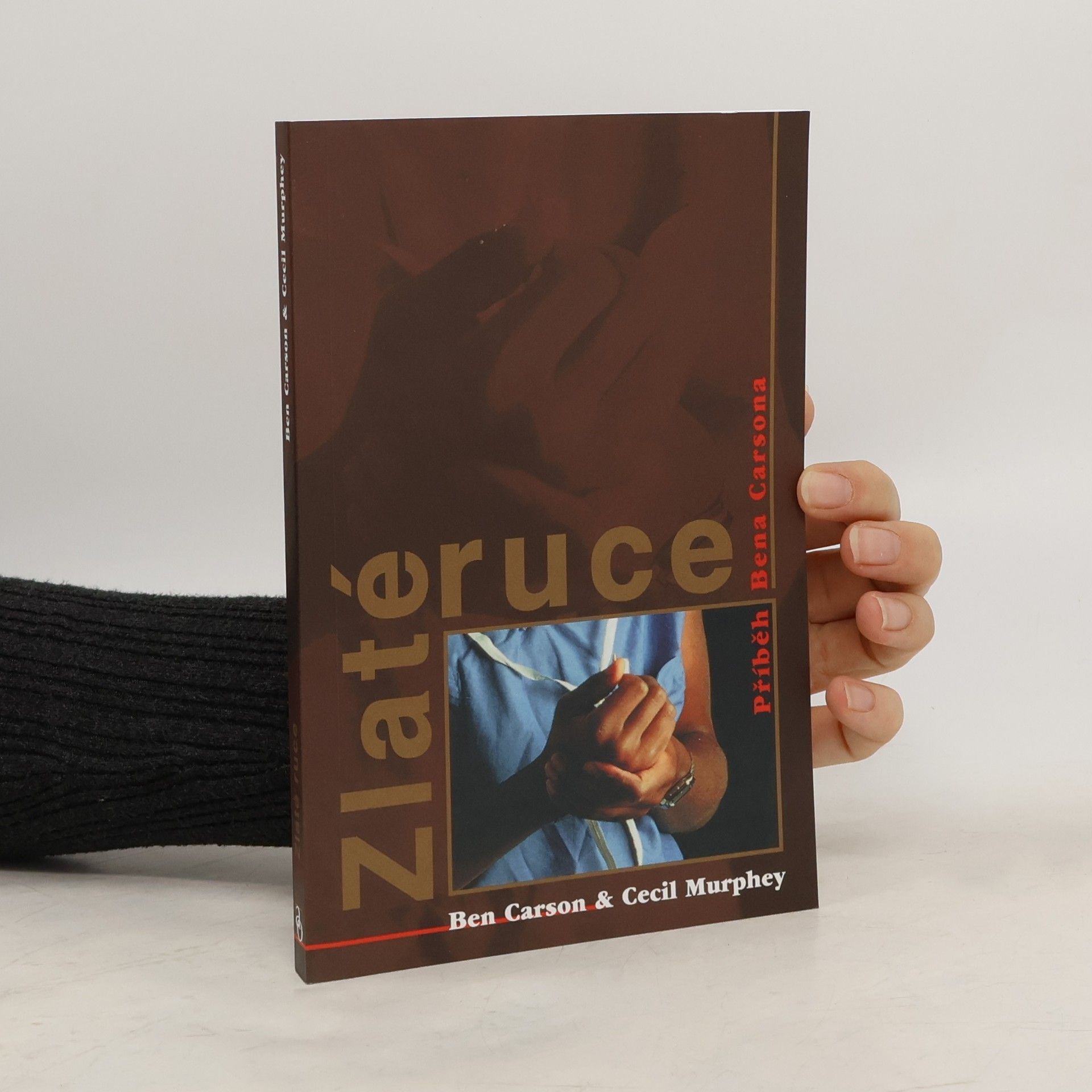 Ben Carson Zlaté ruce: příběh Bena Carsona