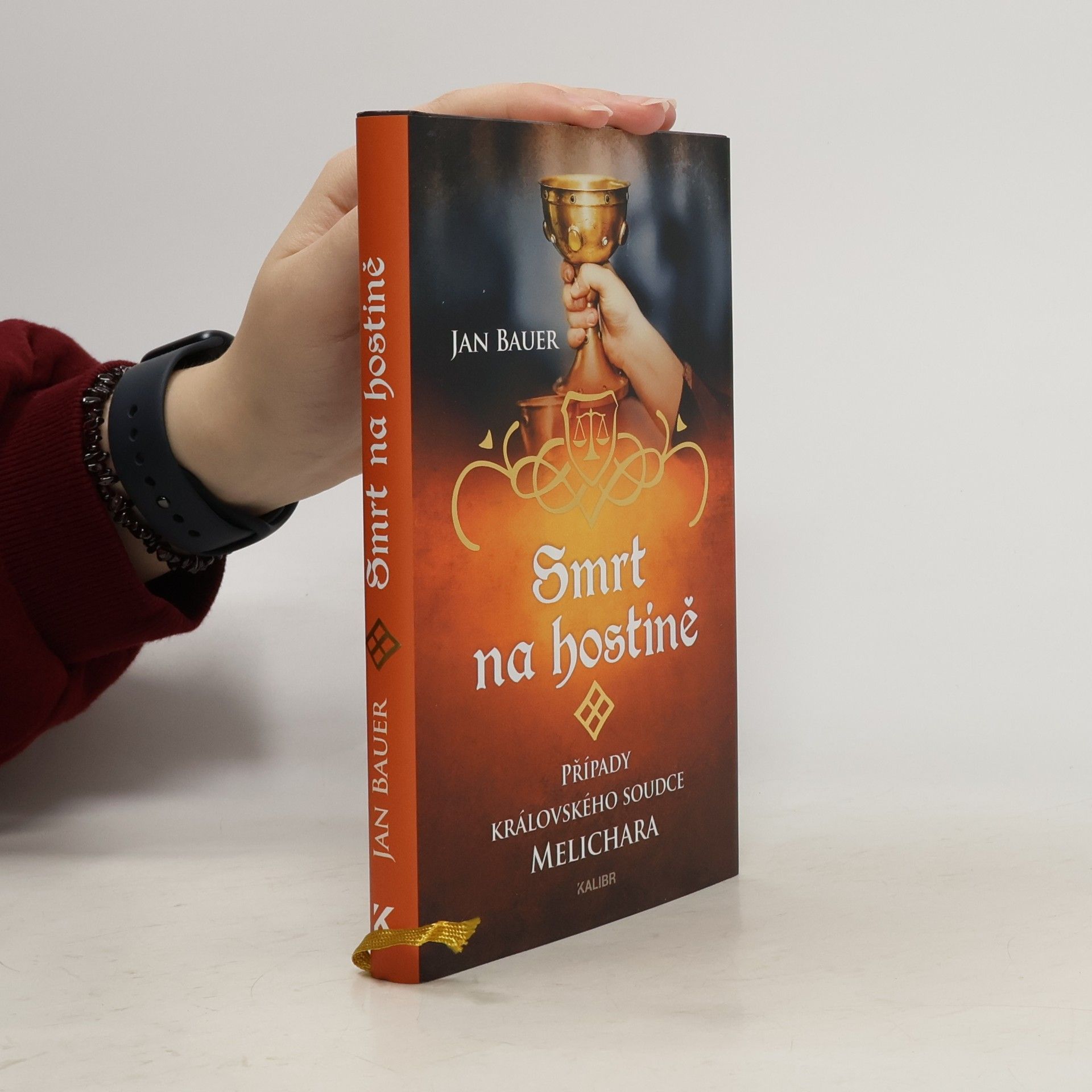 Jan Bauer Smrt na hostině. případy královského soudce Melichara