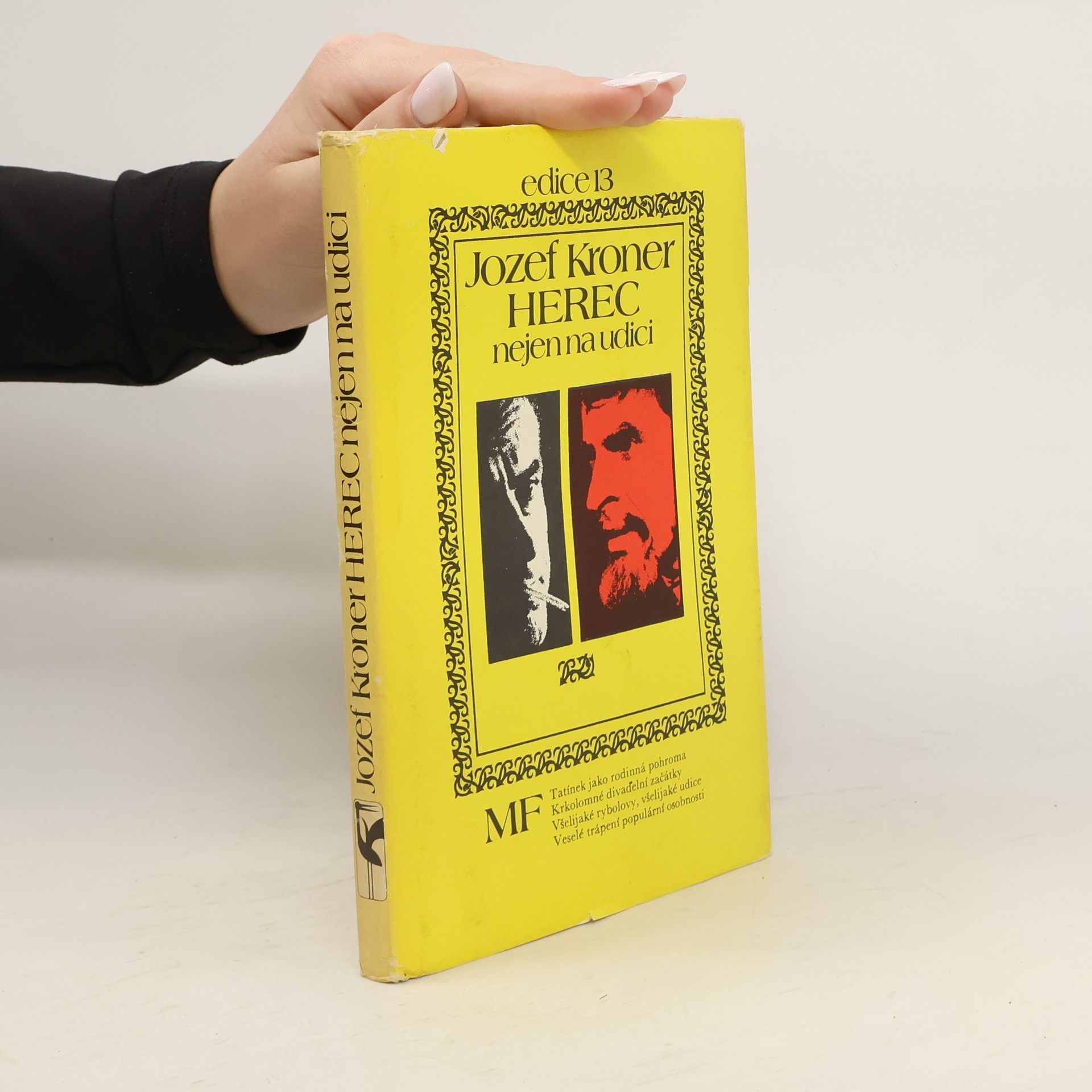 Miroslav Horníček Herec nejen na udici