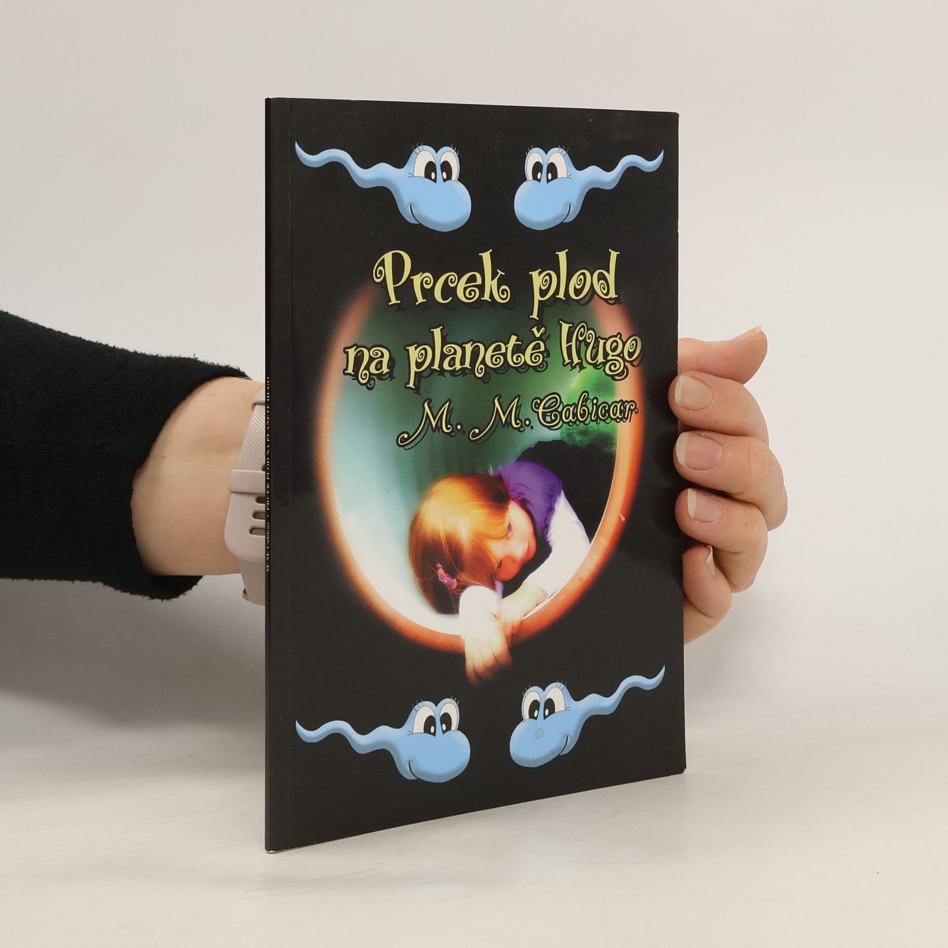 Prcek plod na planetě Hugo