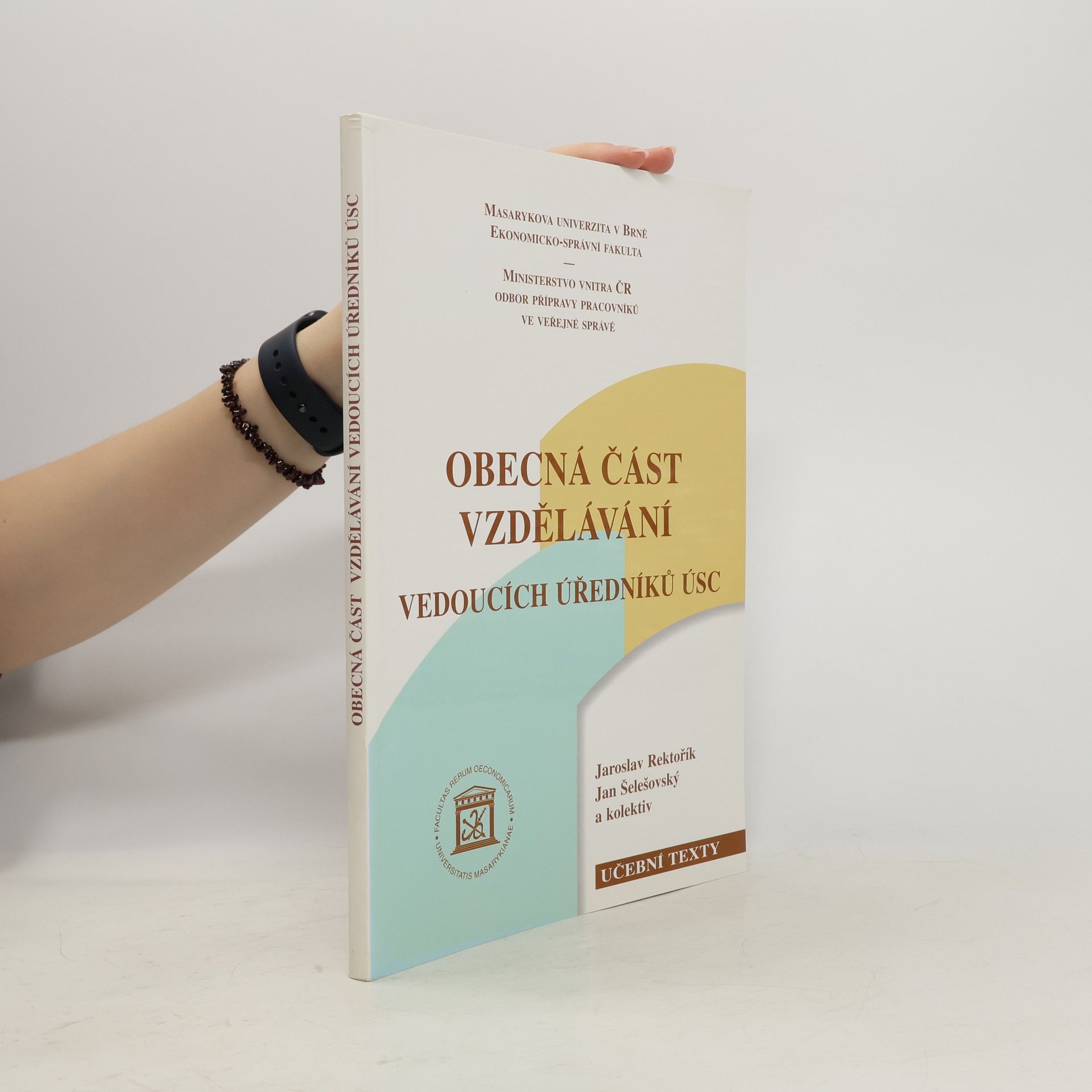 Jan Šelešovský Obecná část vzdělávání vedoucích úředníků ÚSC