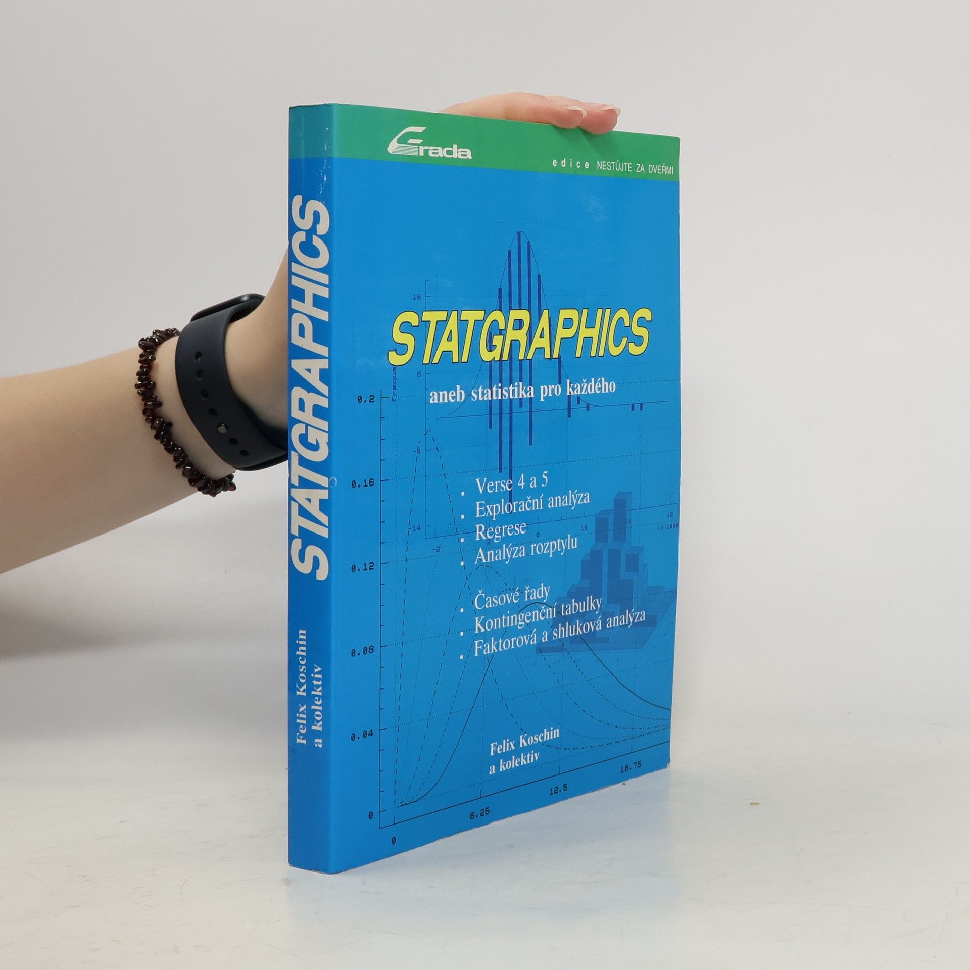 Statgraphics aneb statistika pro každého