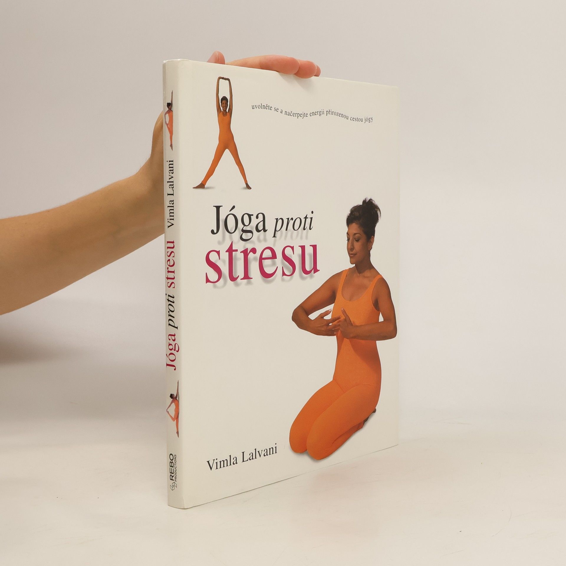 Vimla Lalvani Jóga proti stresu