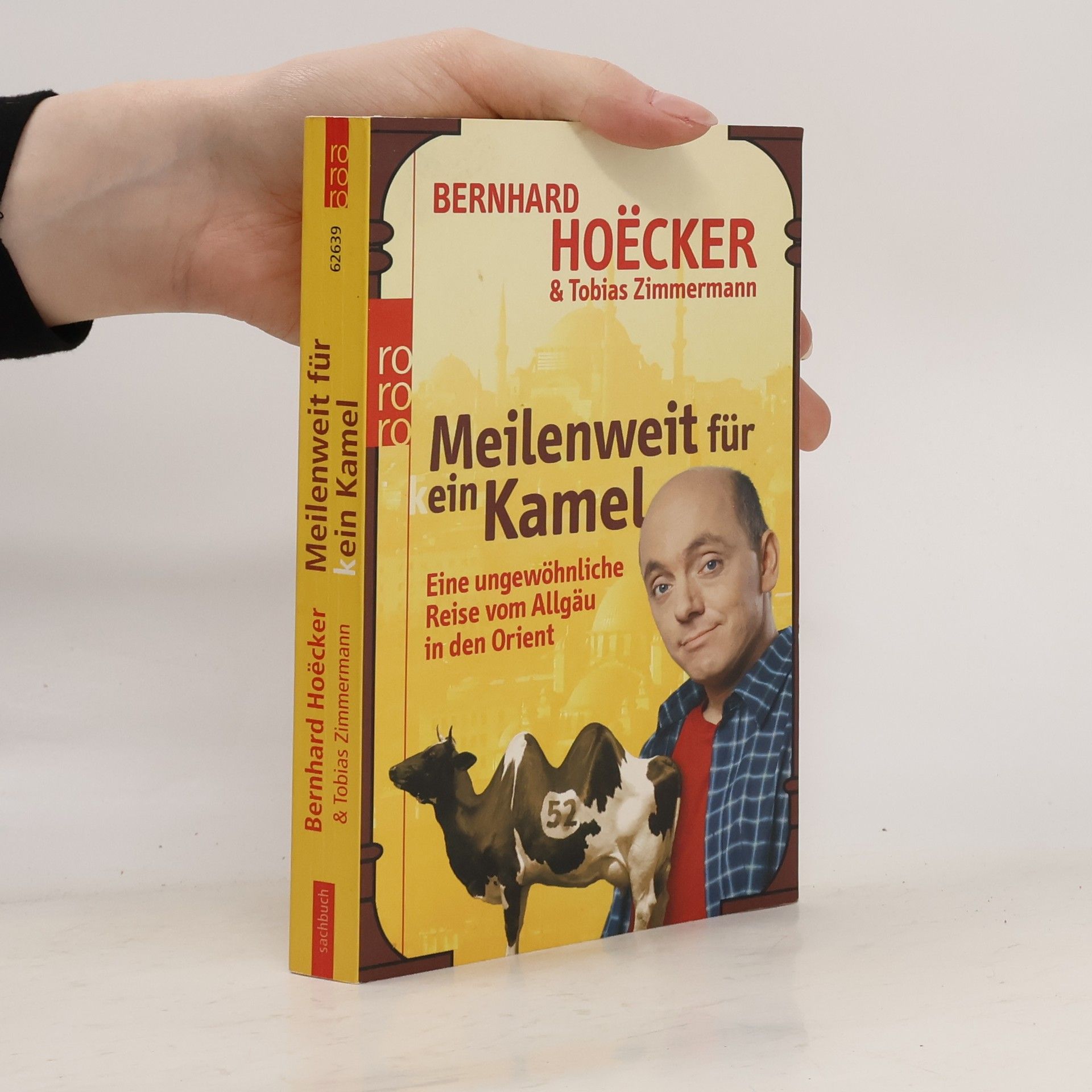 Bernhard Hoëcker Meilenweit für kein Kamel