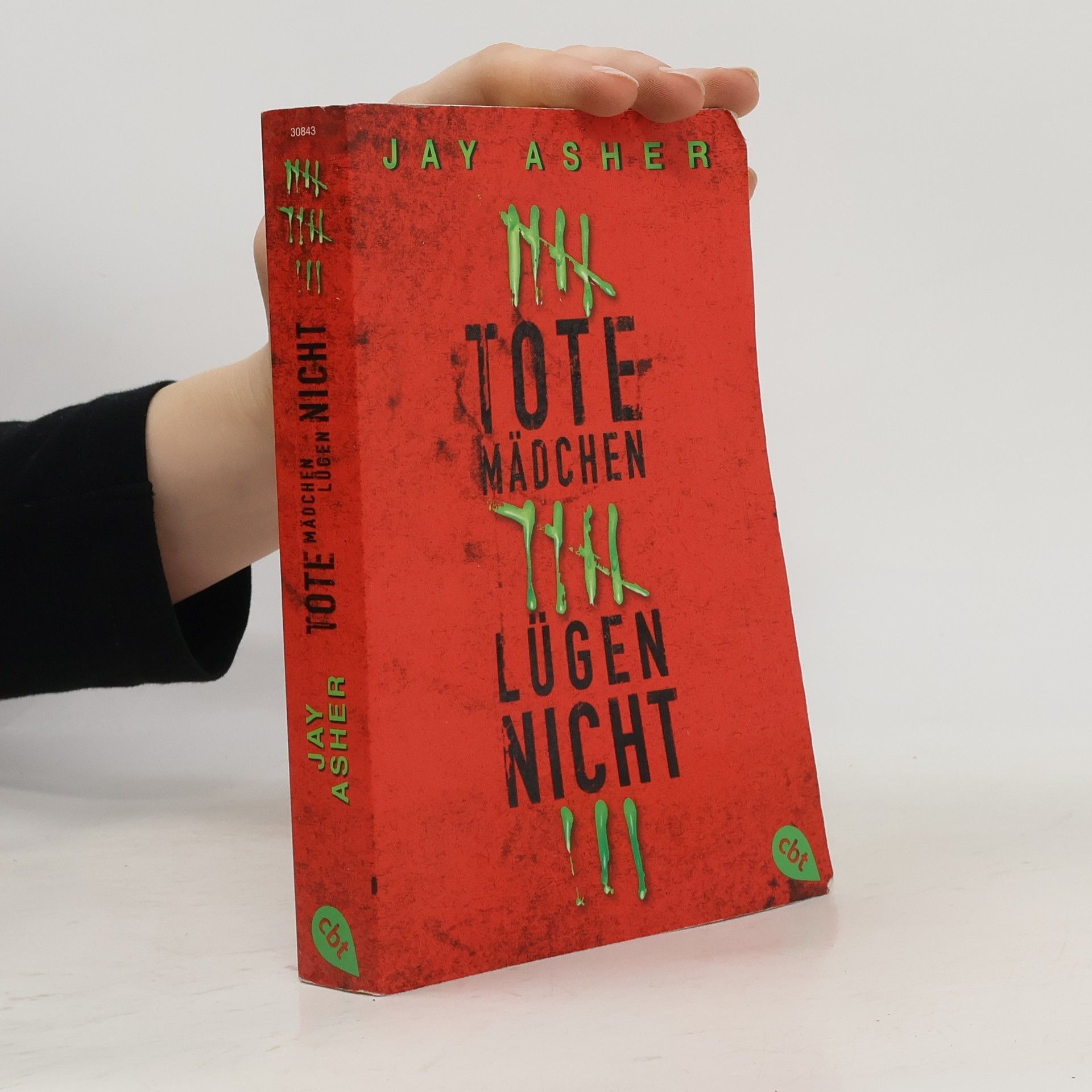 Jay Asher Tote Mädchen lügen nicht