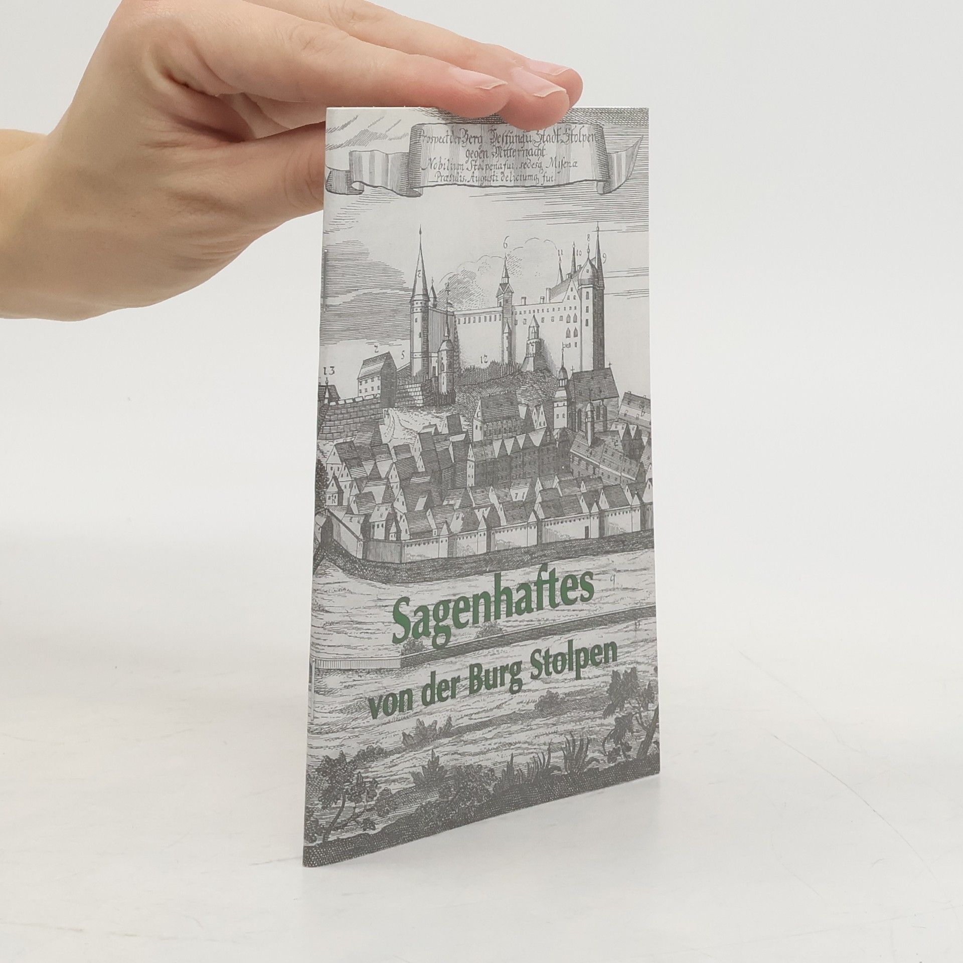 Jürgen Major Sagenhaftes von der Burg Stolpen