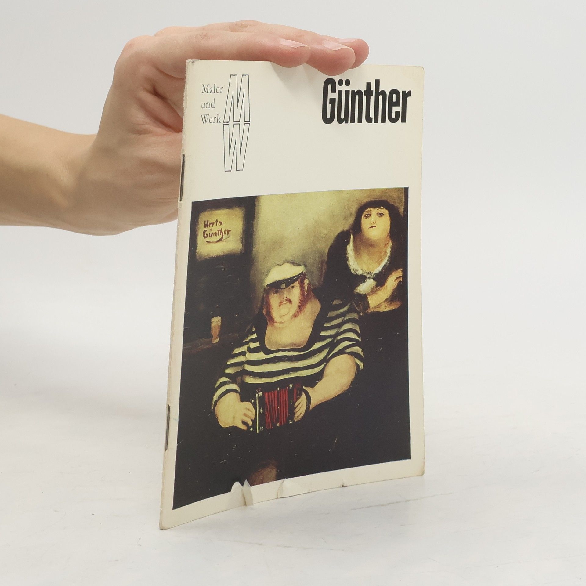 Collectif d'auteurs Maler und Werk, Gunther