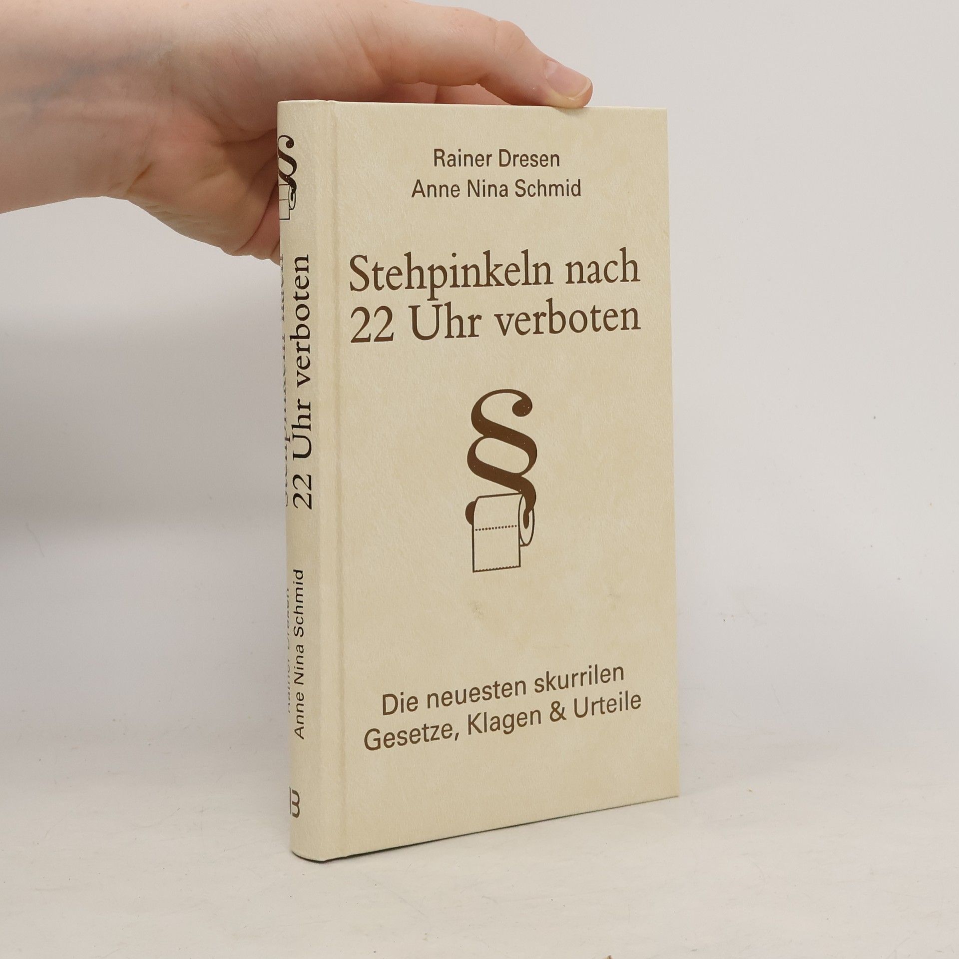 Rainer Dresen Stehpinkeln nach 22 Uhr verboten