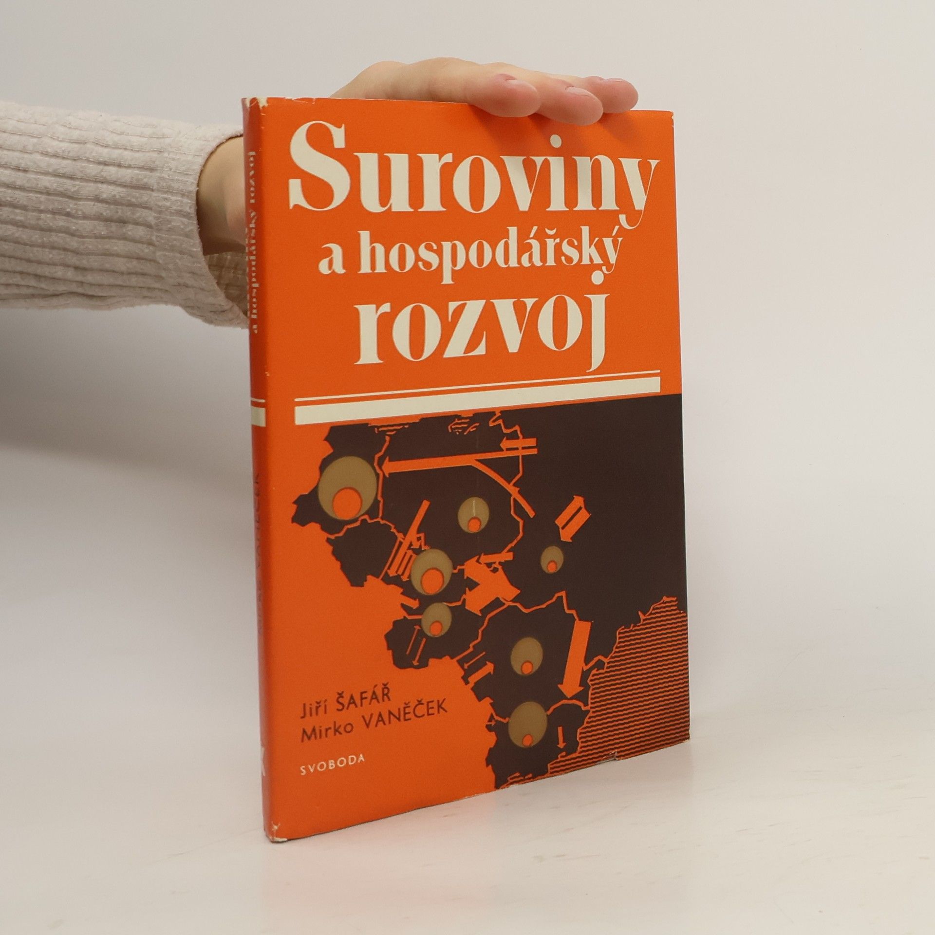 Jiří Šafář Suroviny a hospodářský rozvoj