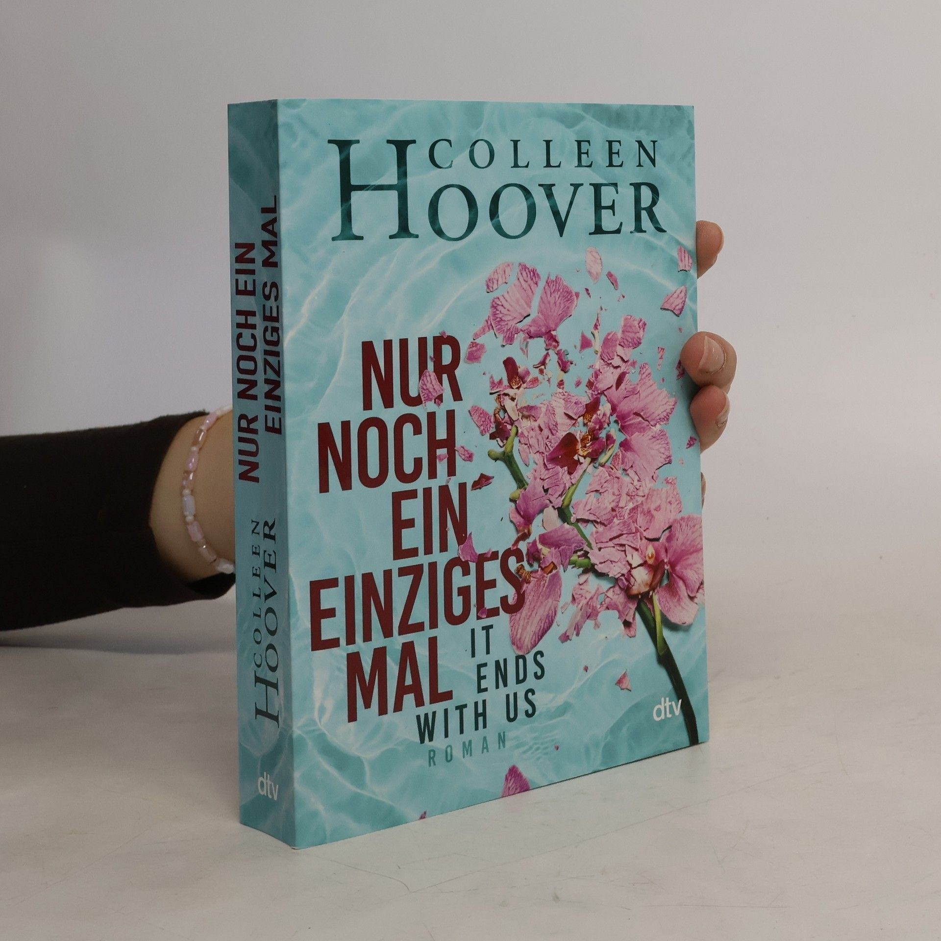 Colleen Hoover Nur noch ein einziges Mal