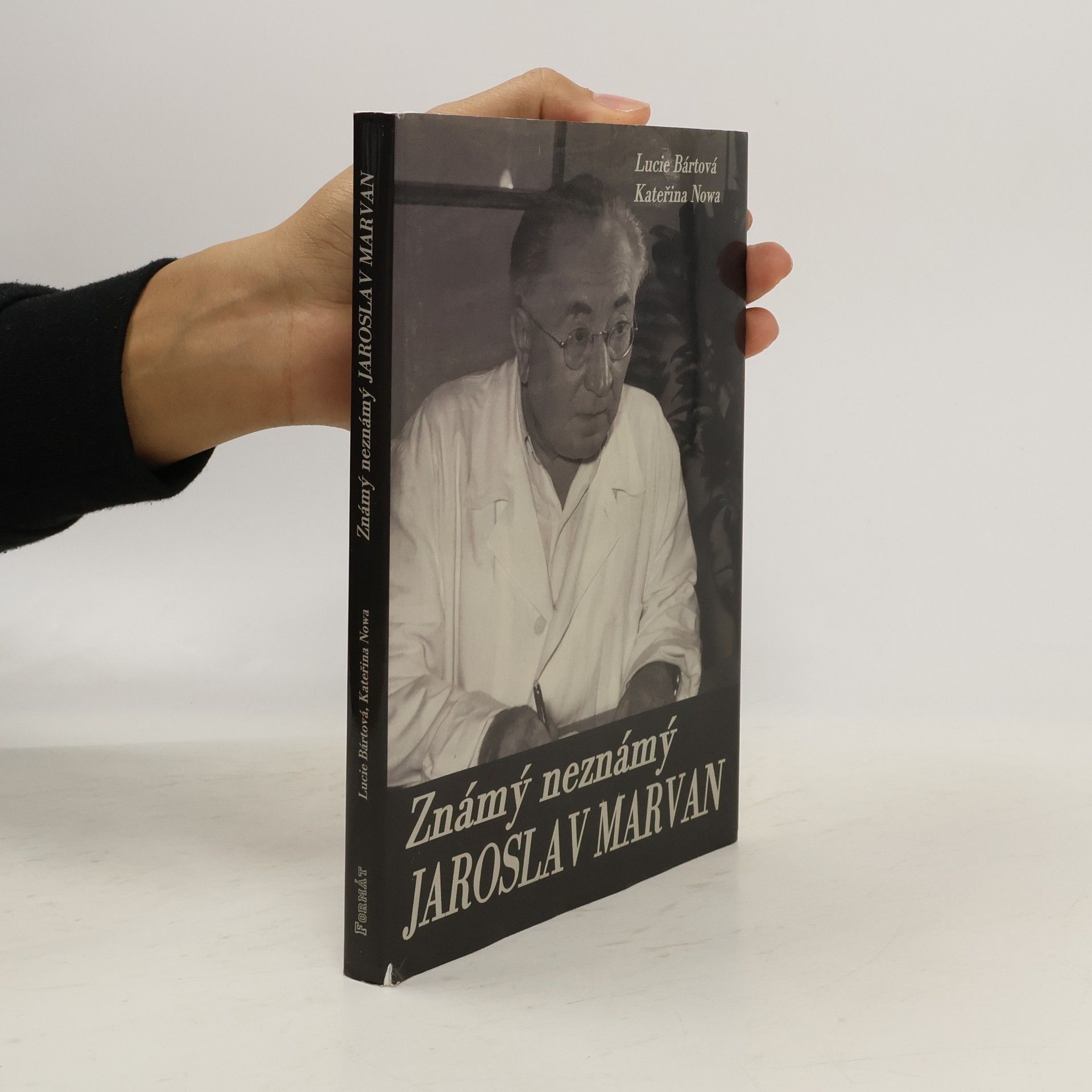 Lucie Bártová Známý neznámý Jaroslav Marvan