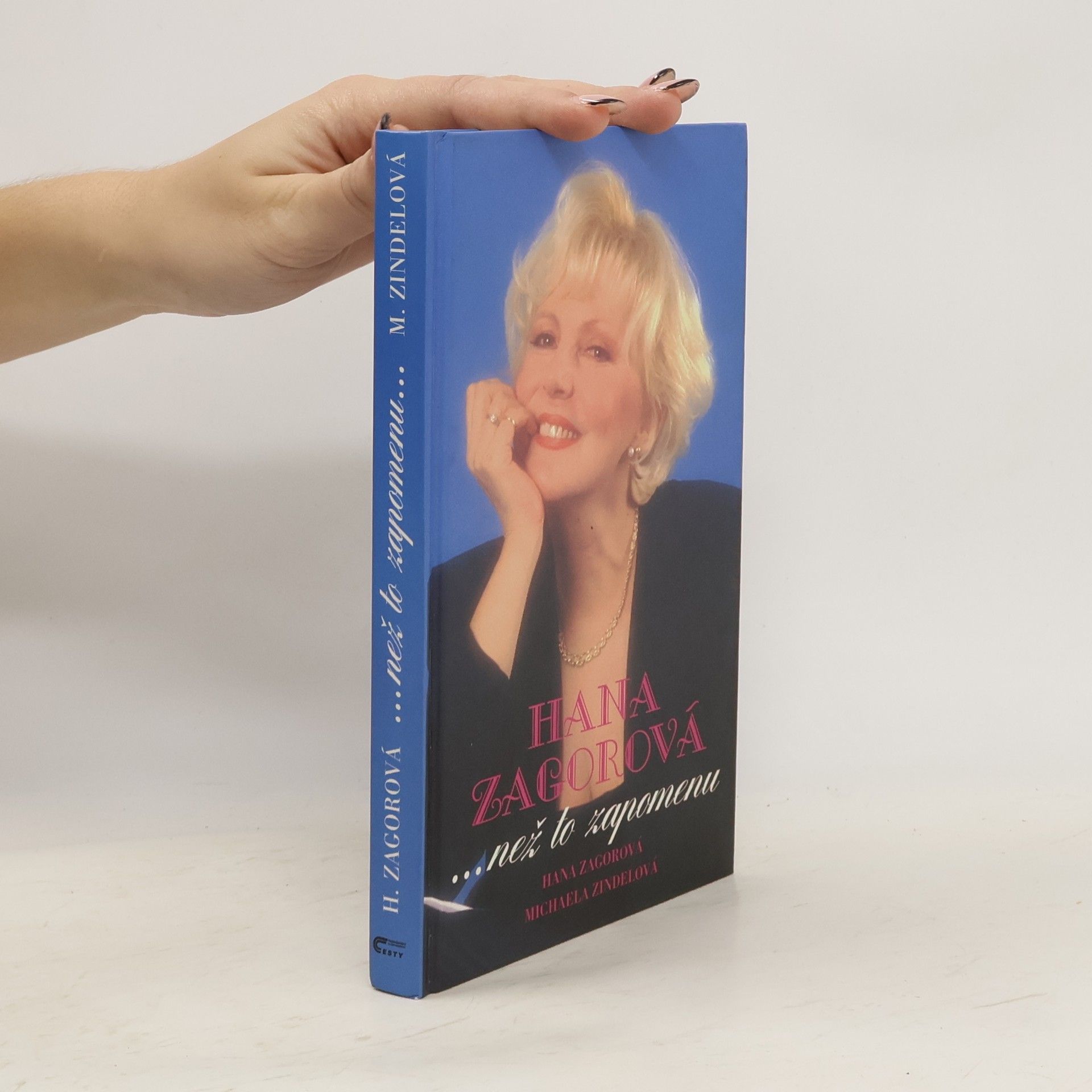 Zagorová Hana Hana Zagorová... než to zapomenu