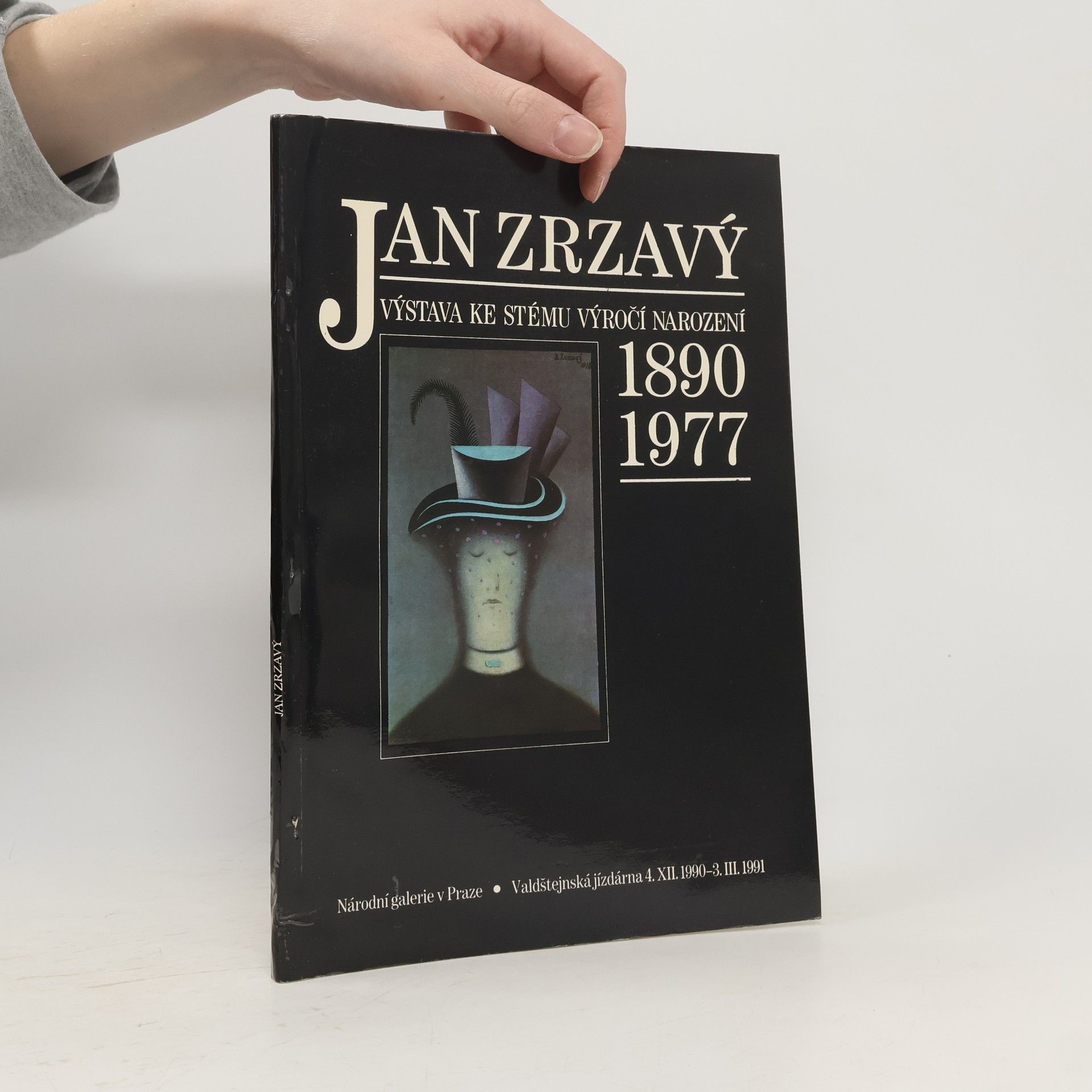 Collectif d'auteurs Jan Zrzavý. Výstava ke stému výročí narození. 1890-1977