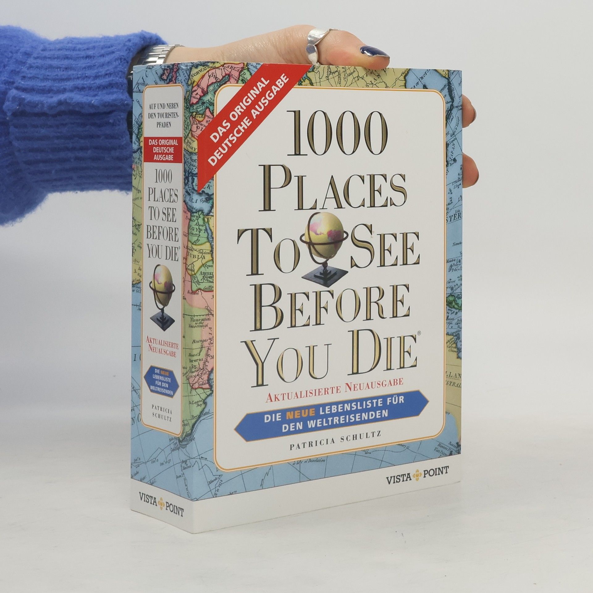 Patricia Schultz 1000 Places To See Before You Die