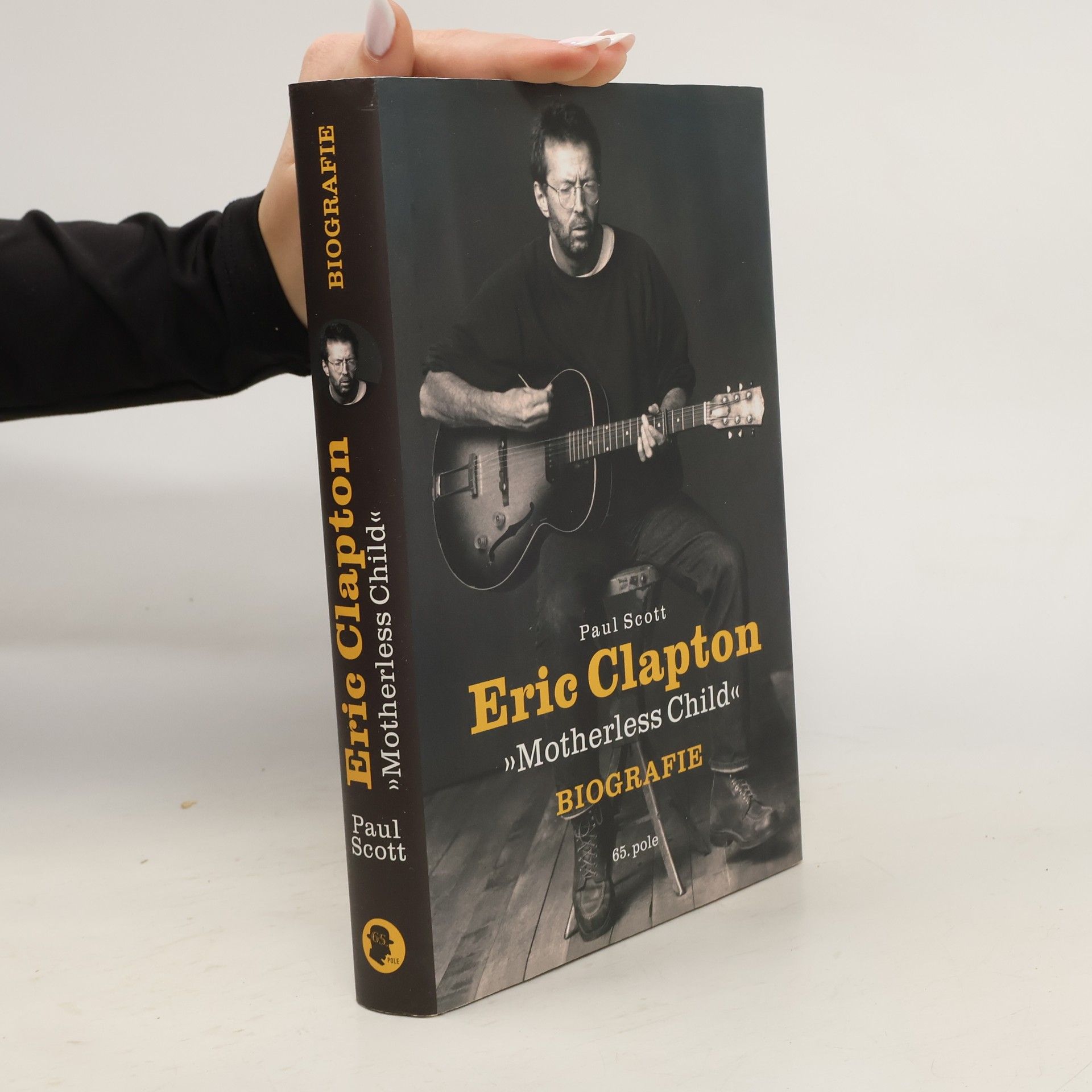 Paul Scott Eric Clapton: Motherless Child