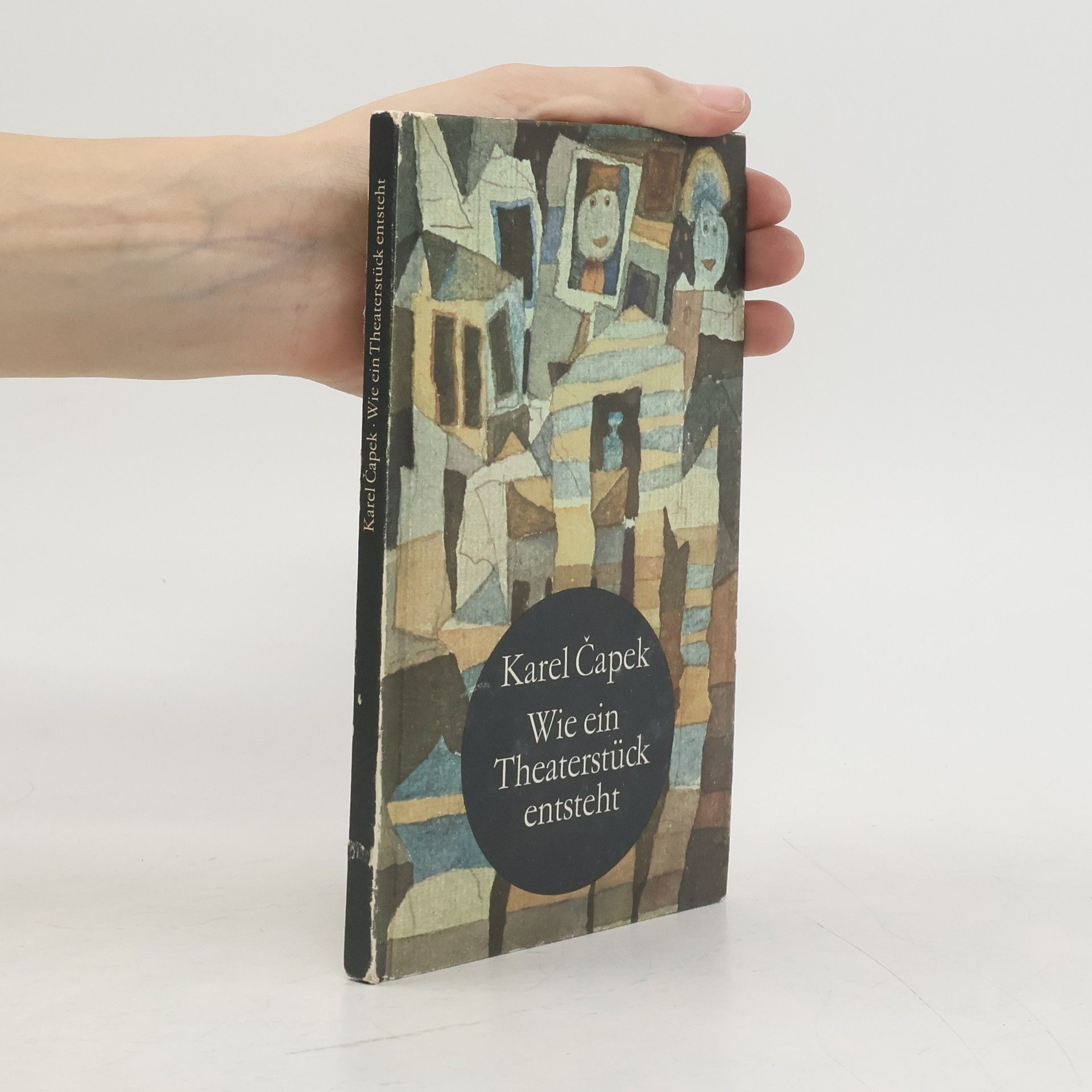 Karel Čapek Wie ein Theaterstück entsteht