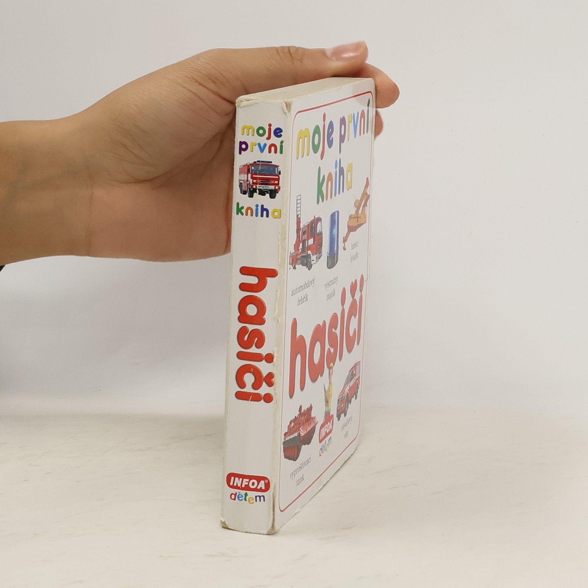 Collectif d'auteurs Hasiči. Moje první kniha Moje první kniha