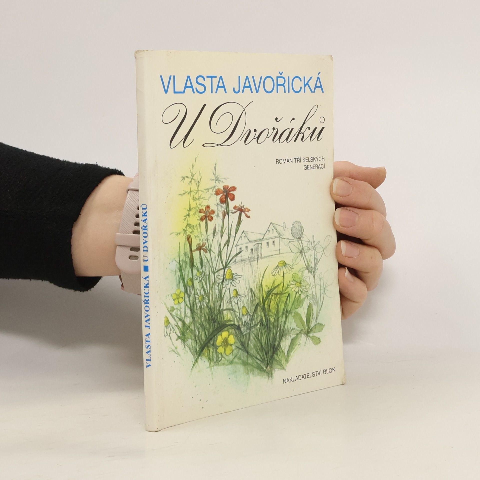 Vlasta Javořická U Dvořáků