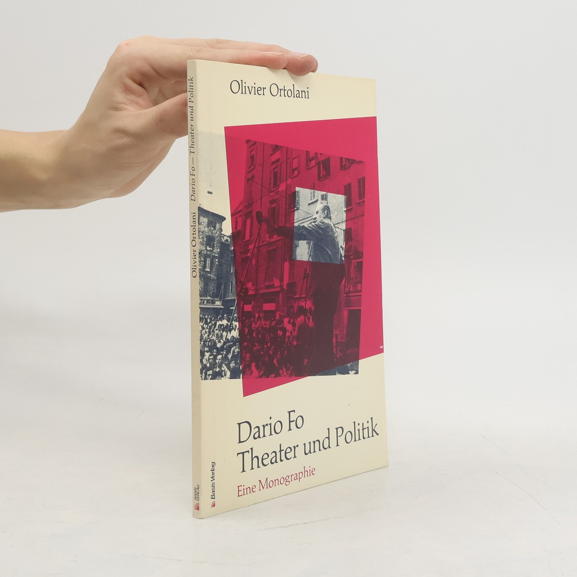 Olivier Ortolani Dario Fo - Theater und Politik