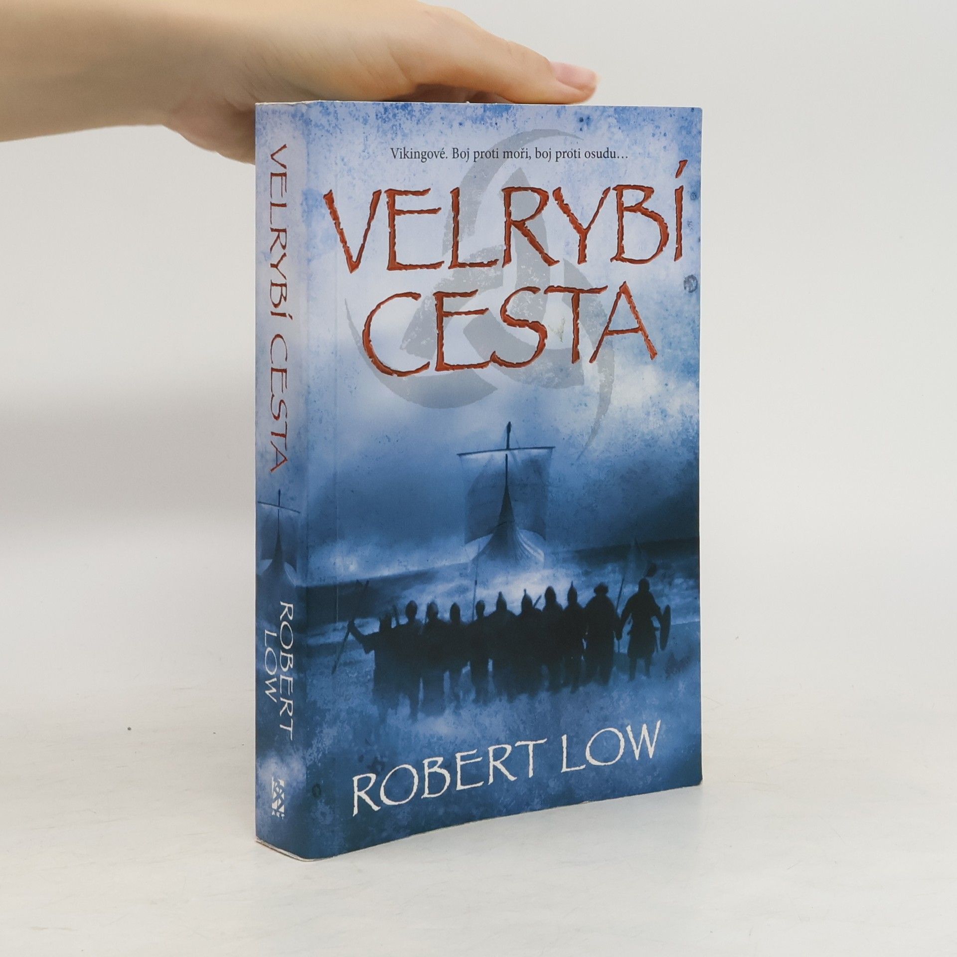 Robert Low Velrybí cesta