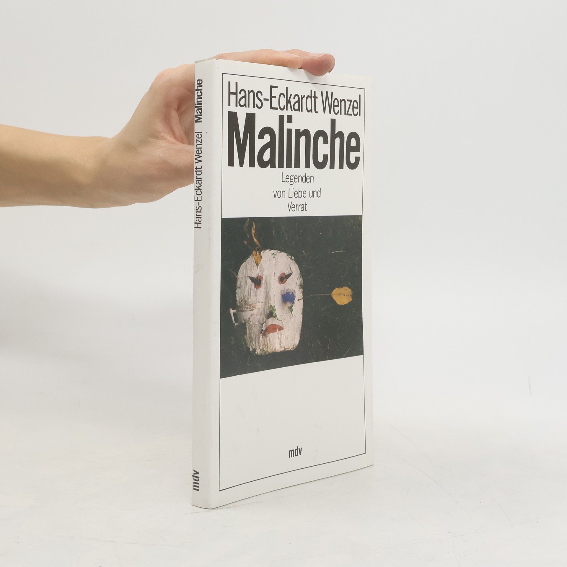 Hans-Eckardt Wenzel Malinche