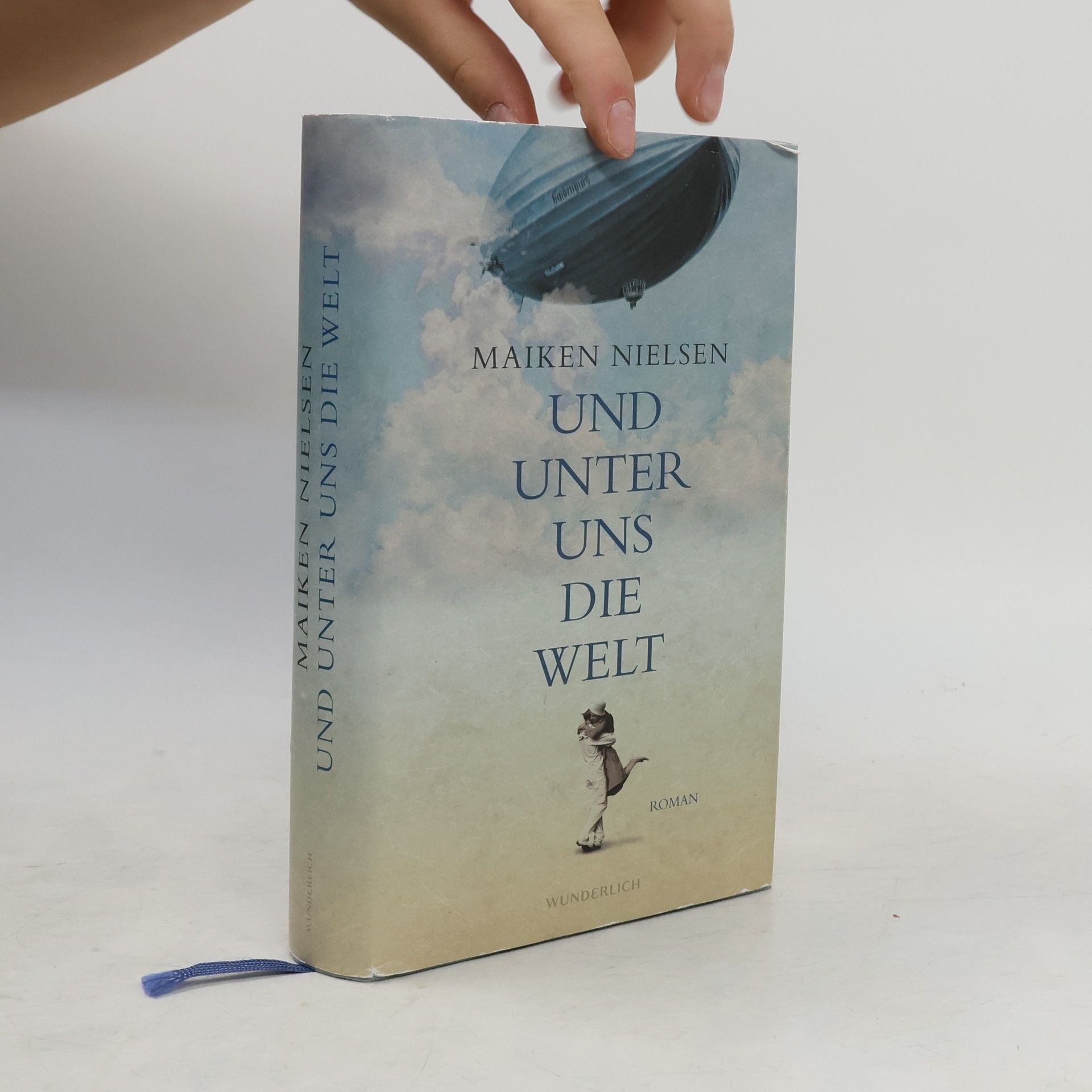 Maiken Nielsen Und unter uns die Welt