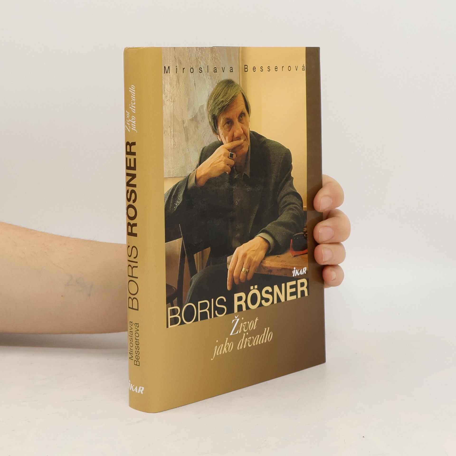 Boris Rösner : život jako divadlo