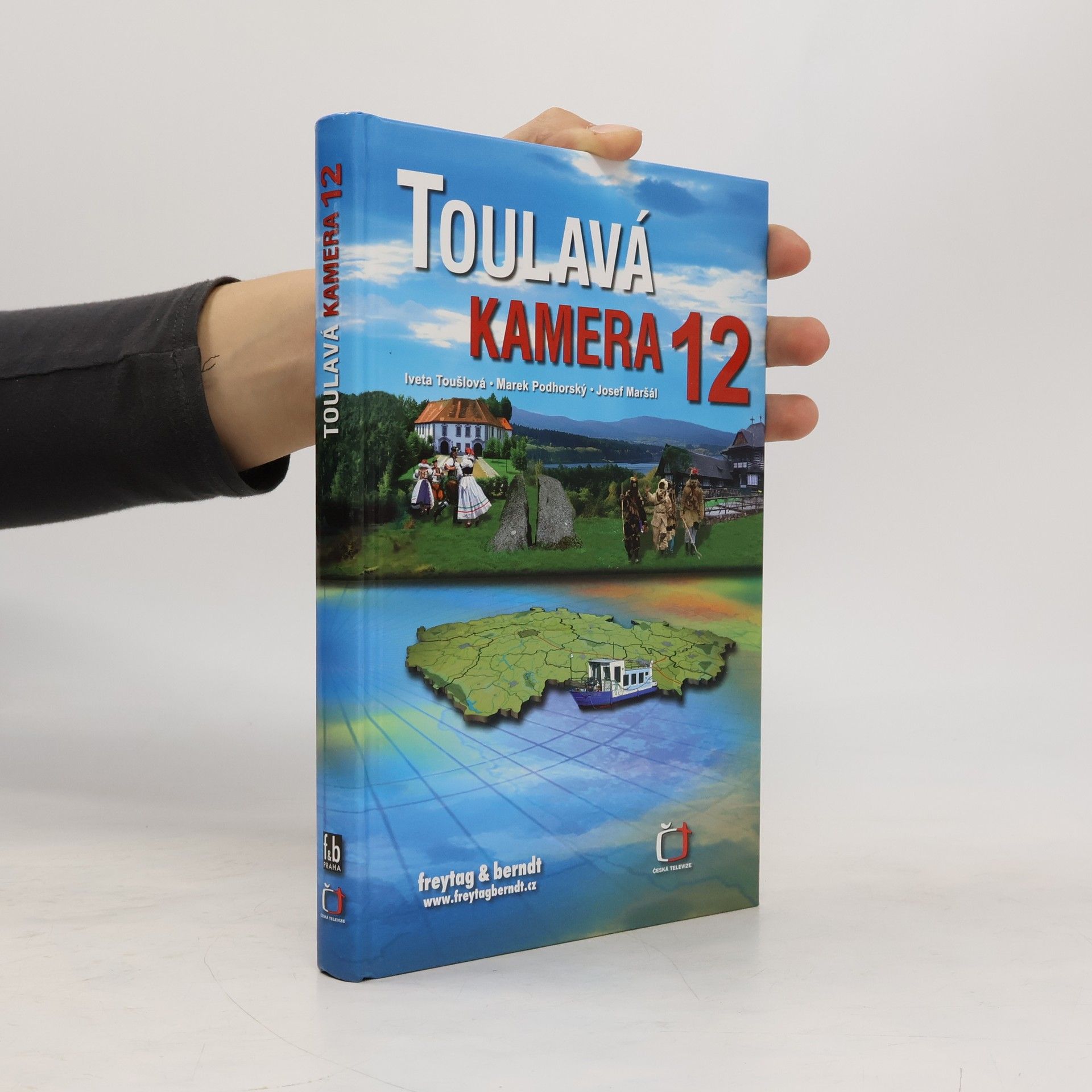 Iveta Toušlová Toulavá kamera. 12