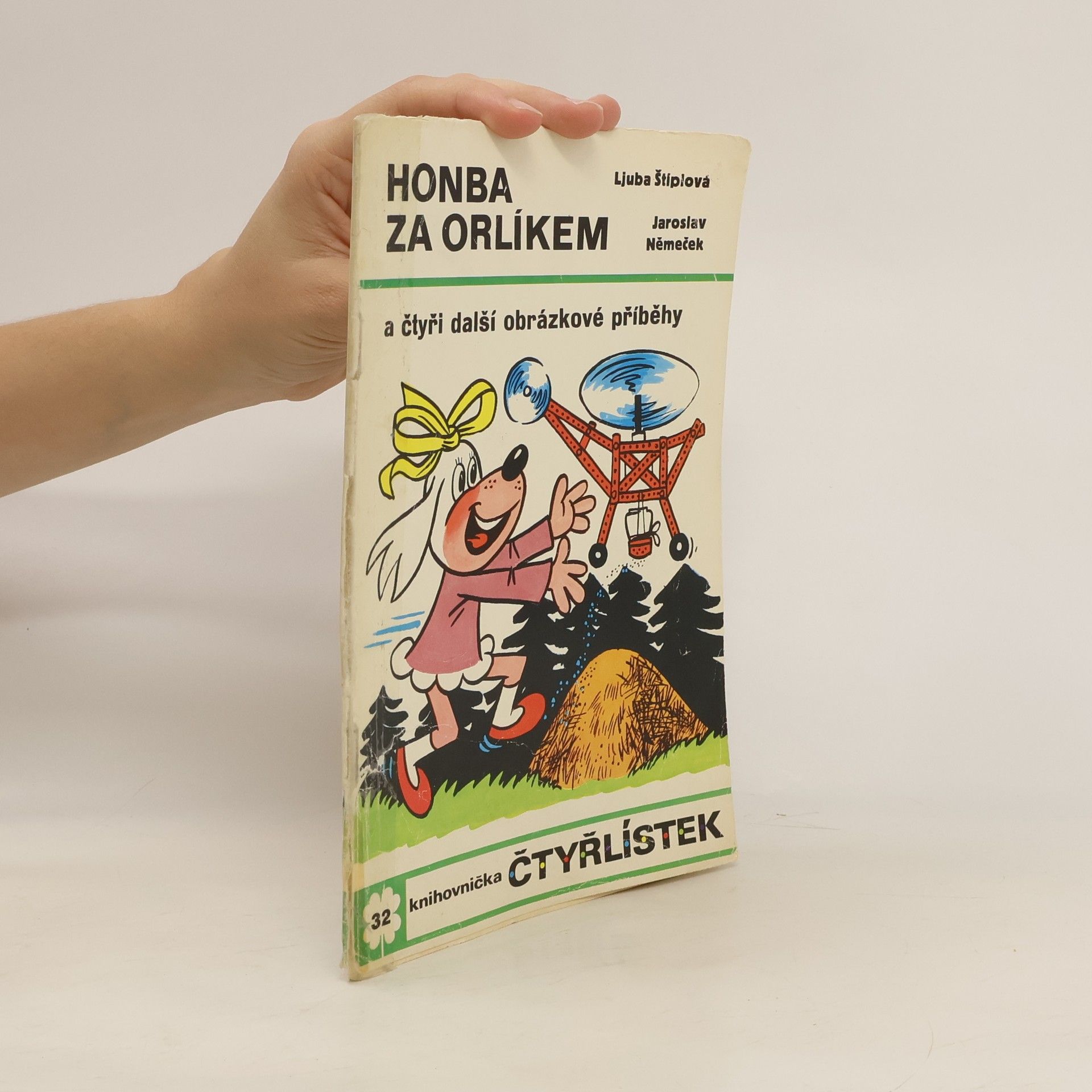 Ljuba Štíplová Čtyřlístek 32. Honba za Orlíkem