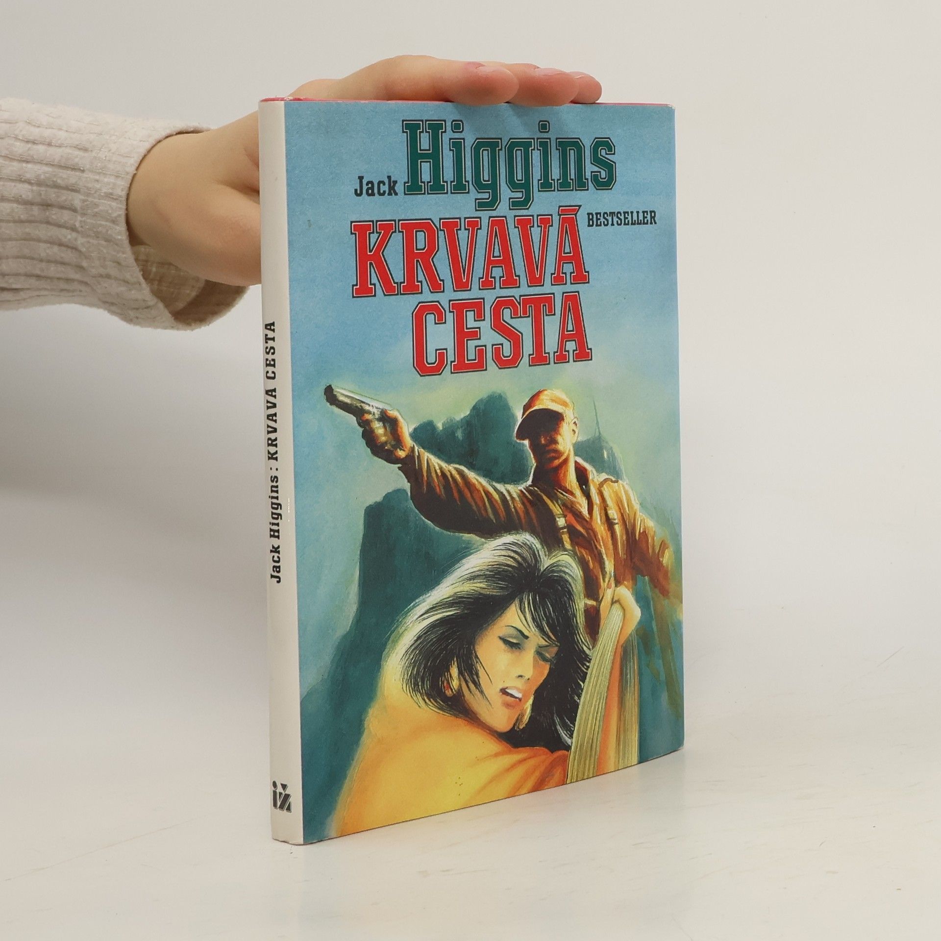 Jack Higgins Krvavá cesta