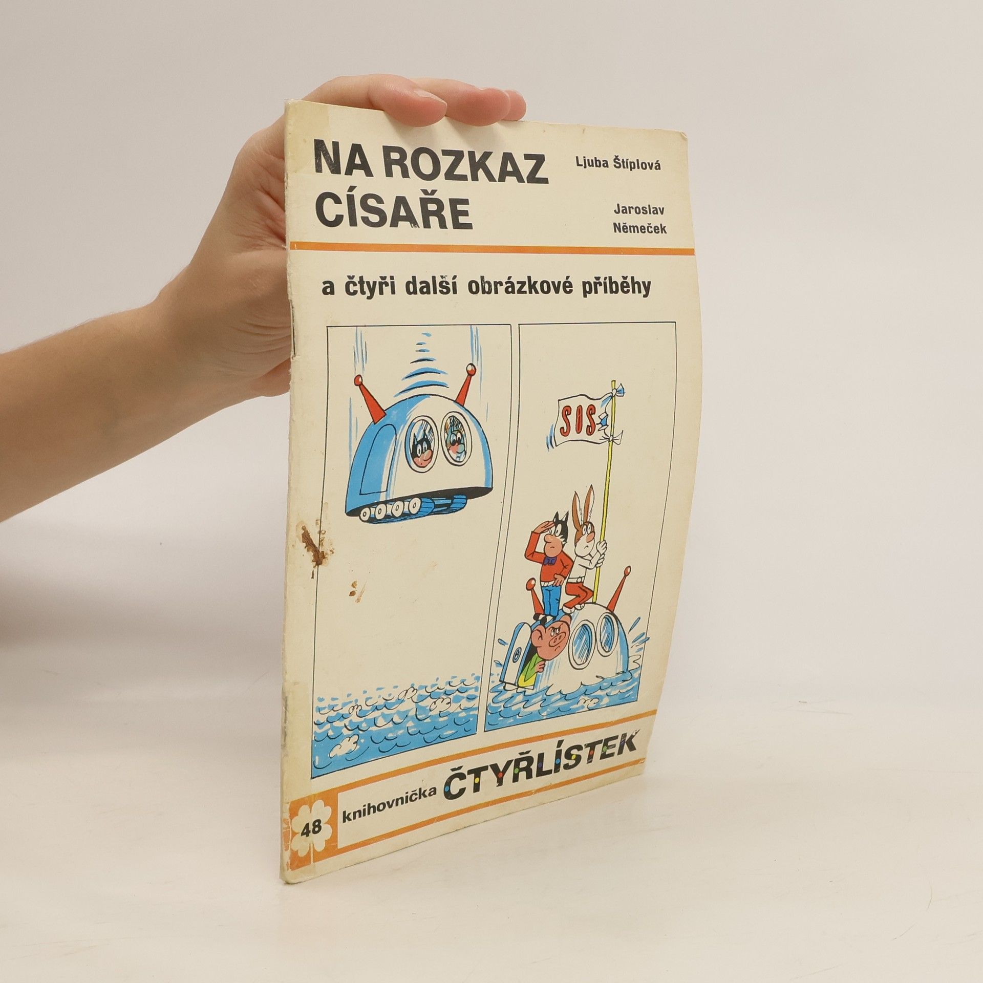 Ljuba Štípová Čtyřlístek 48. Na rozkaz císaře