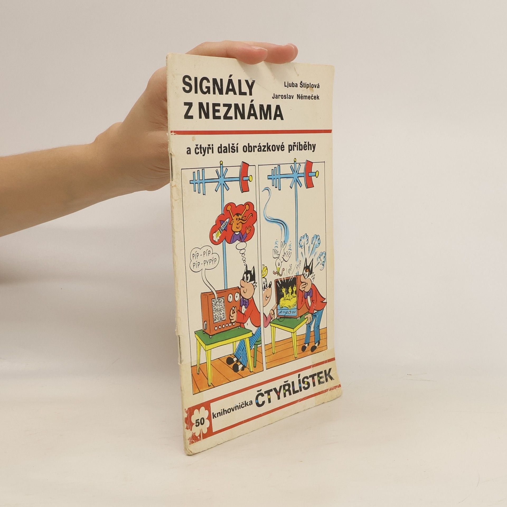Ljuba Štíplová Čtyřlístek 50. Signály z neznáma