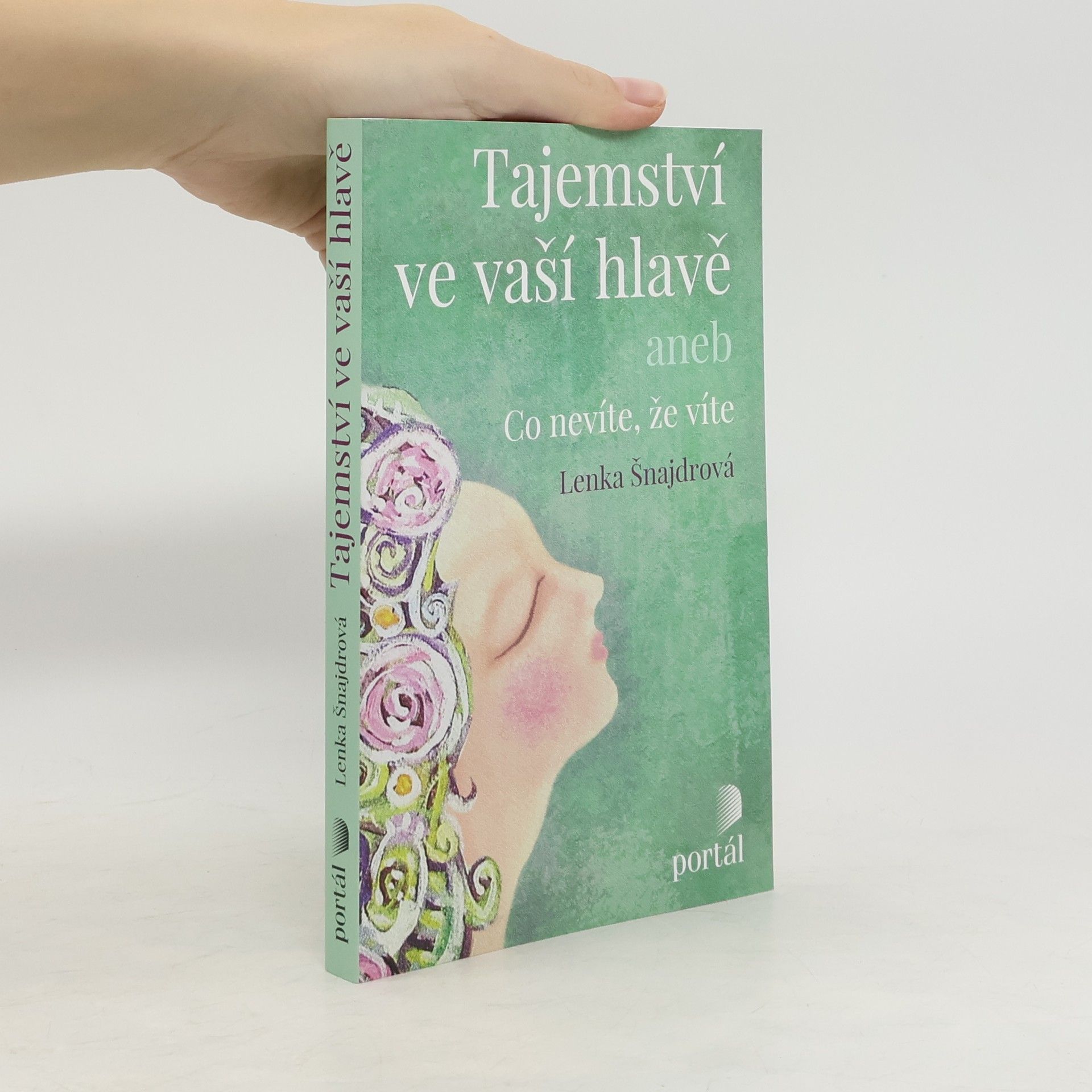 Tajemství ve vaší hlavě, aneb, Co nevíte, že víte