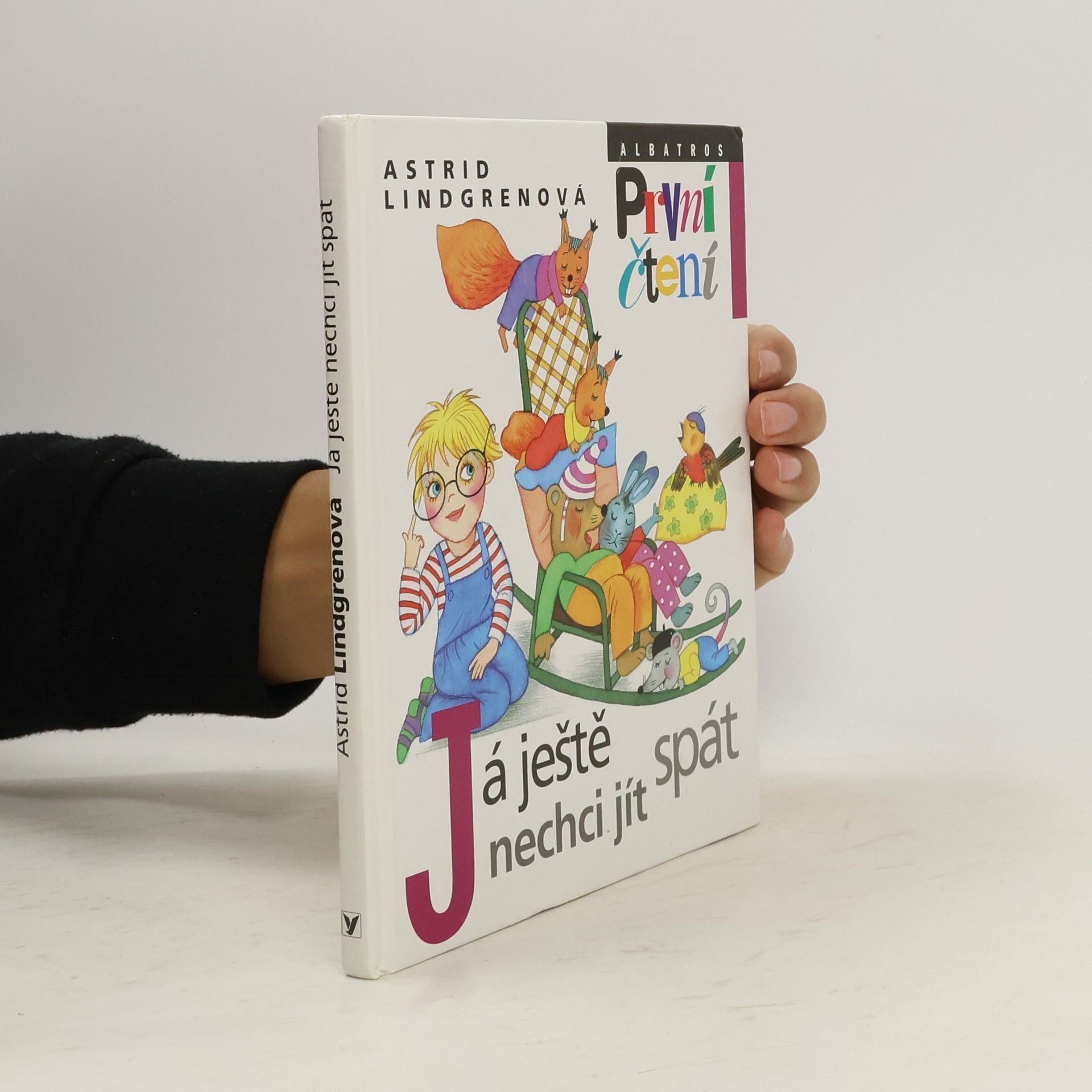 Astrid Lindgren Já ještě nechci jít spát