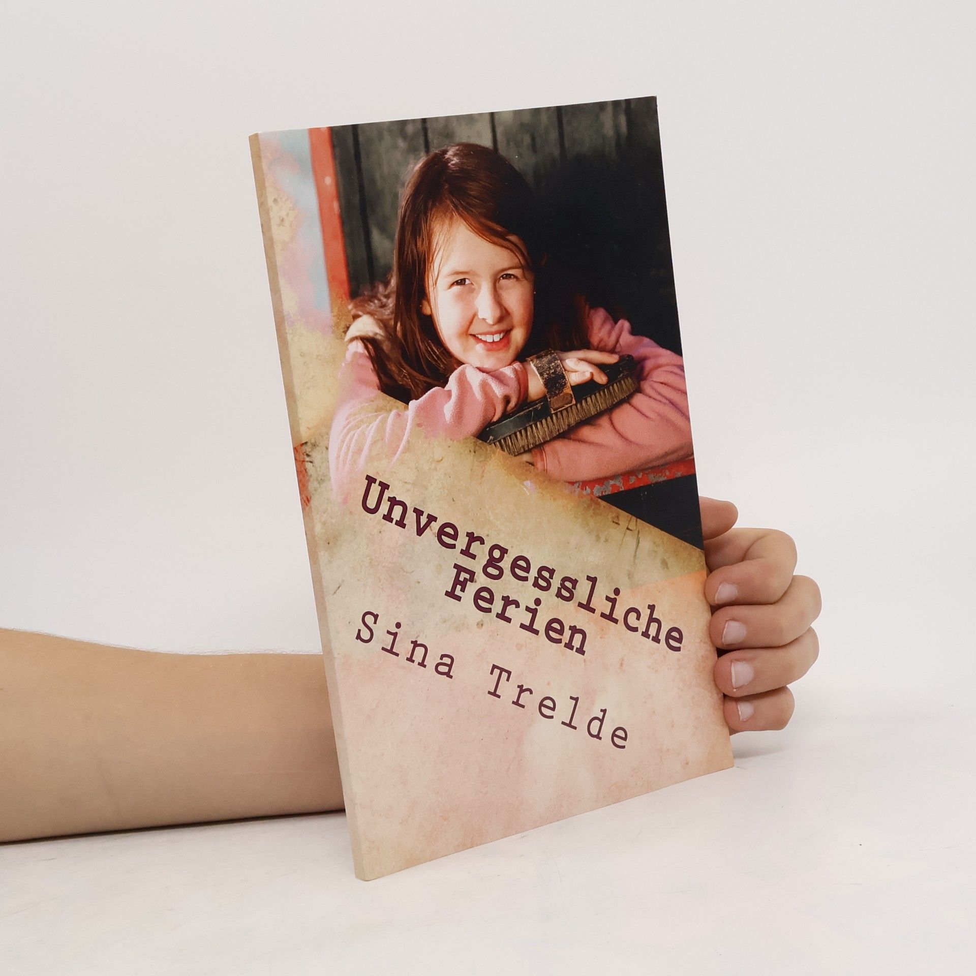Sina Trelde Unvergessliche Ferien