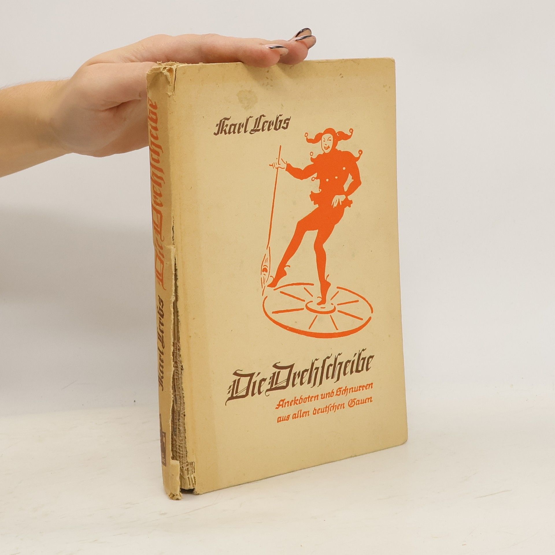 Die Drehscheibe: Anekdoten und Schnurren aus allen deutschen Gauen