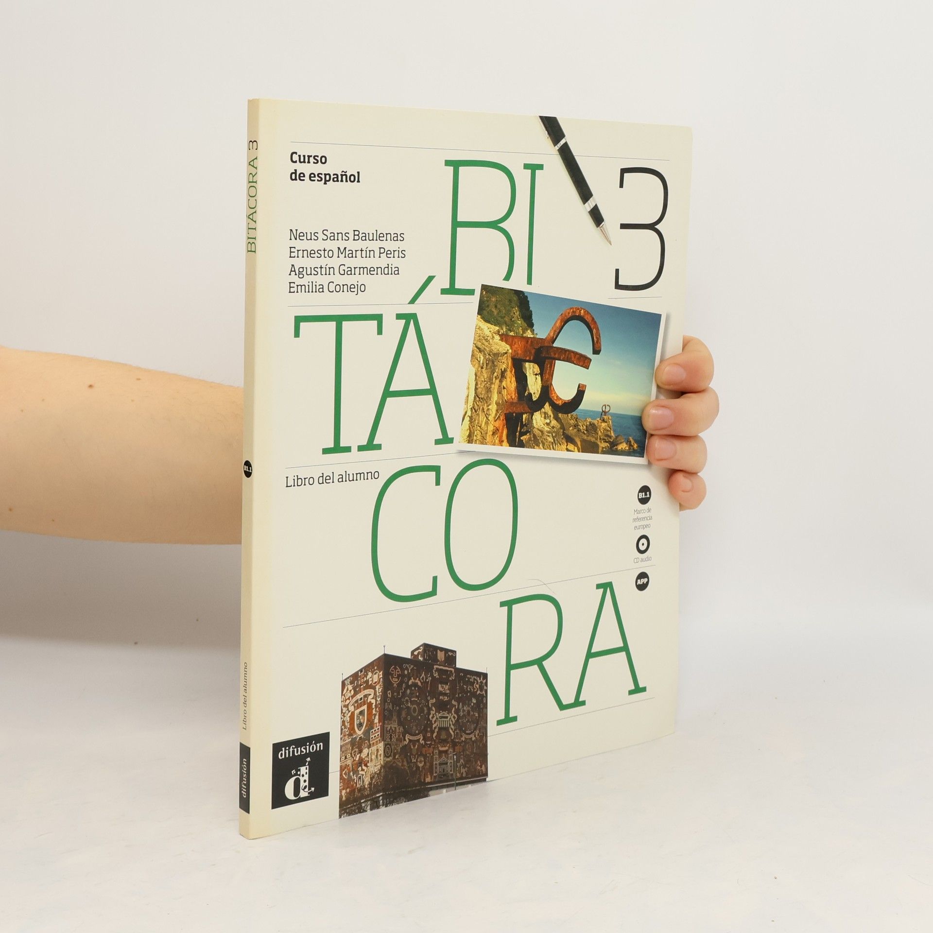 Autores varios Bitácora/Libro del alumno mit Audio-CD (B1.1)