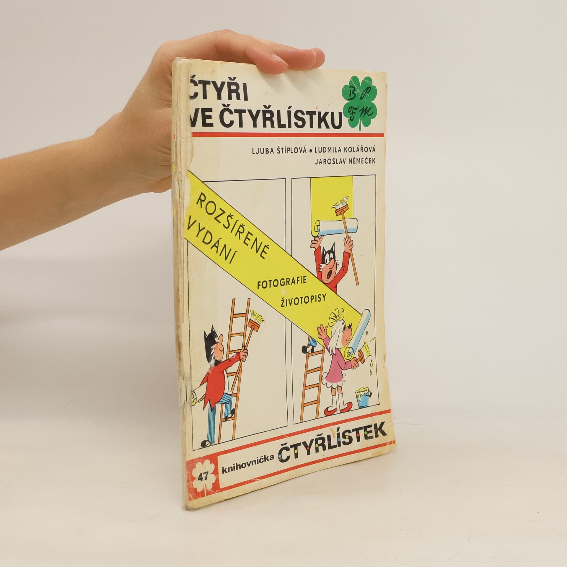 Čtyřlístek 47. Čtyři ve čtyřlístku