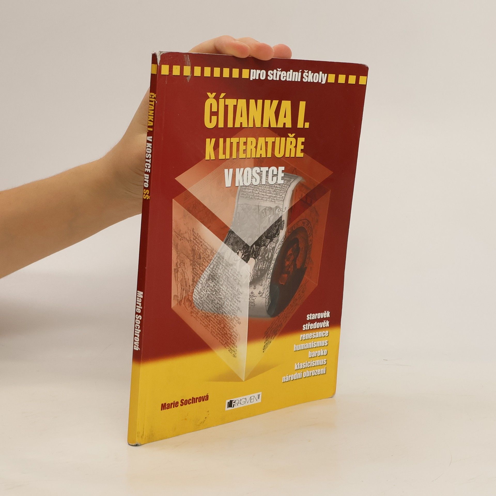 Marie Sochrová Čítanka I. k Literatuře v kostce
