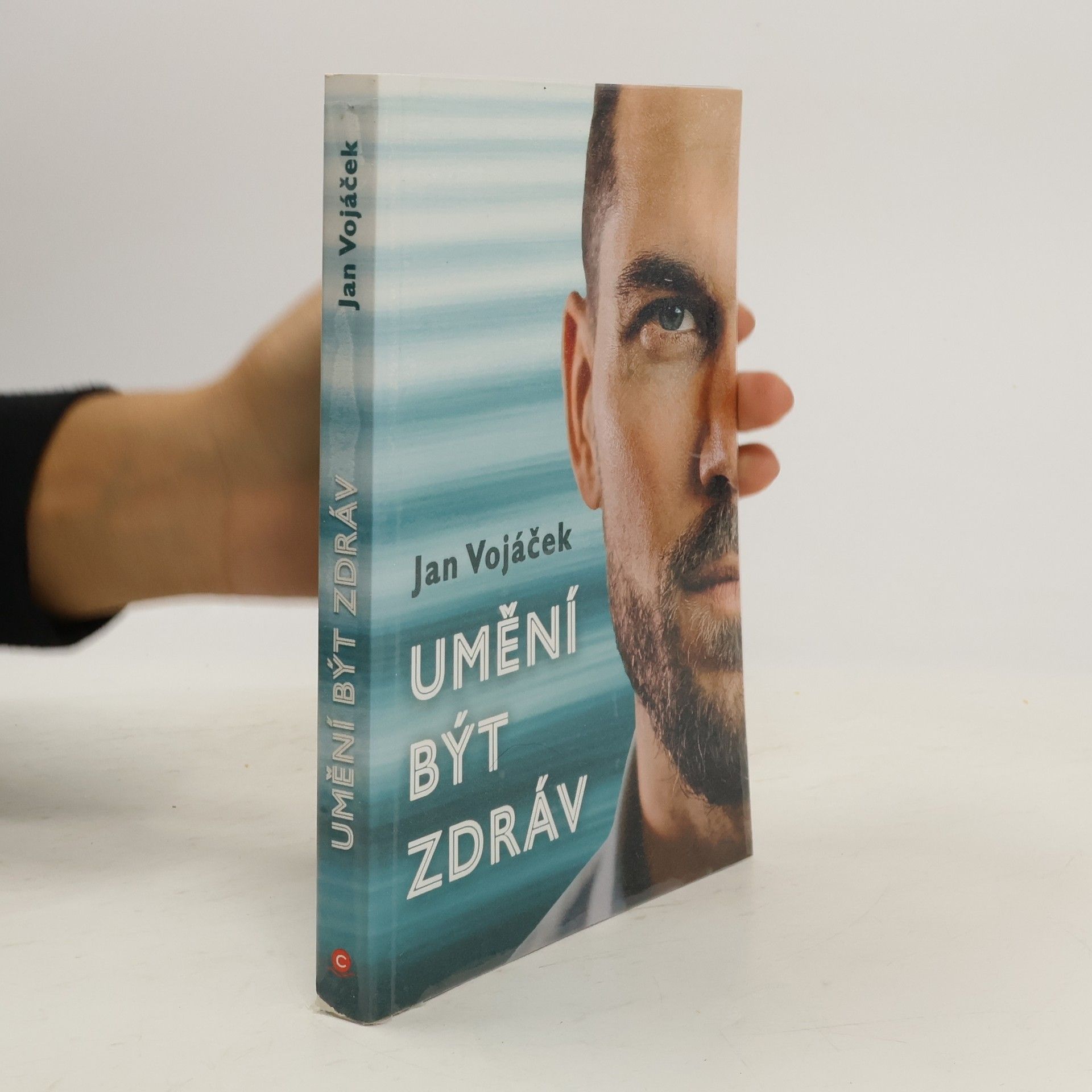 Jan Vojáček Umění být zdráv