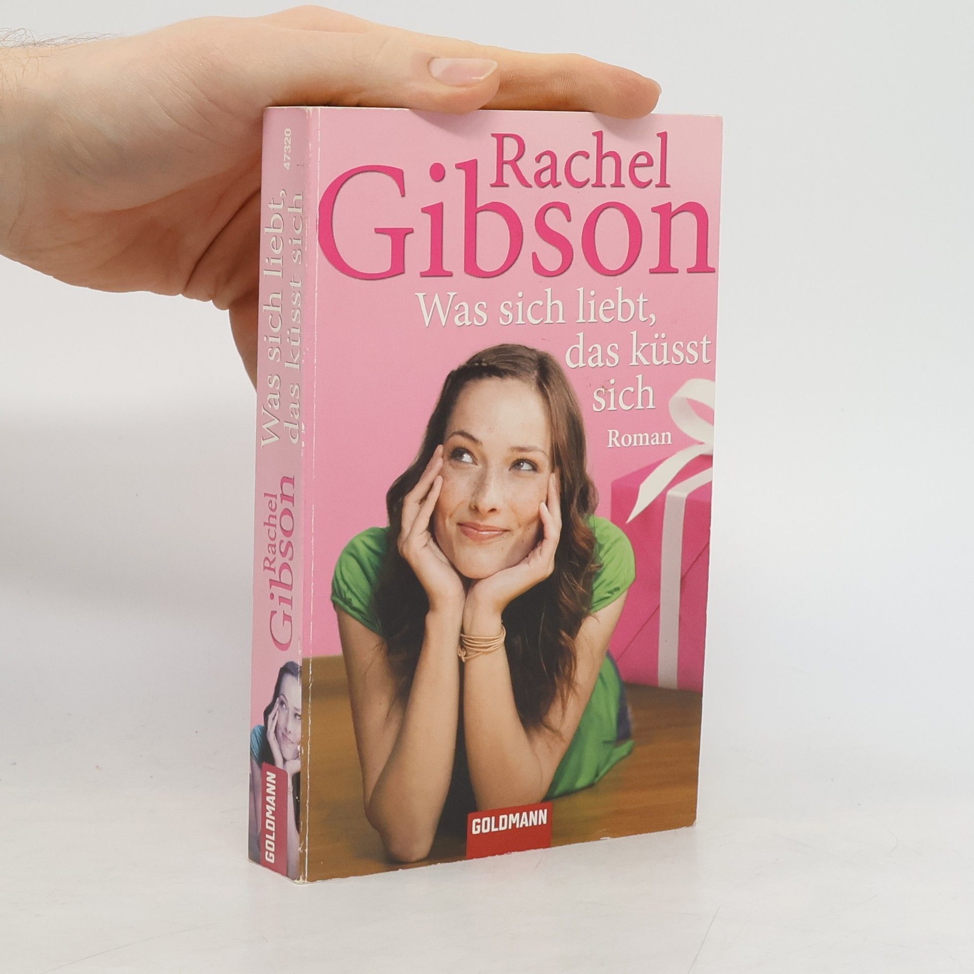 Rachel Gibson Was sich liebt, das küsst sich