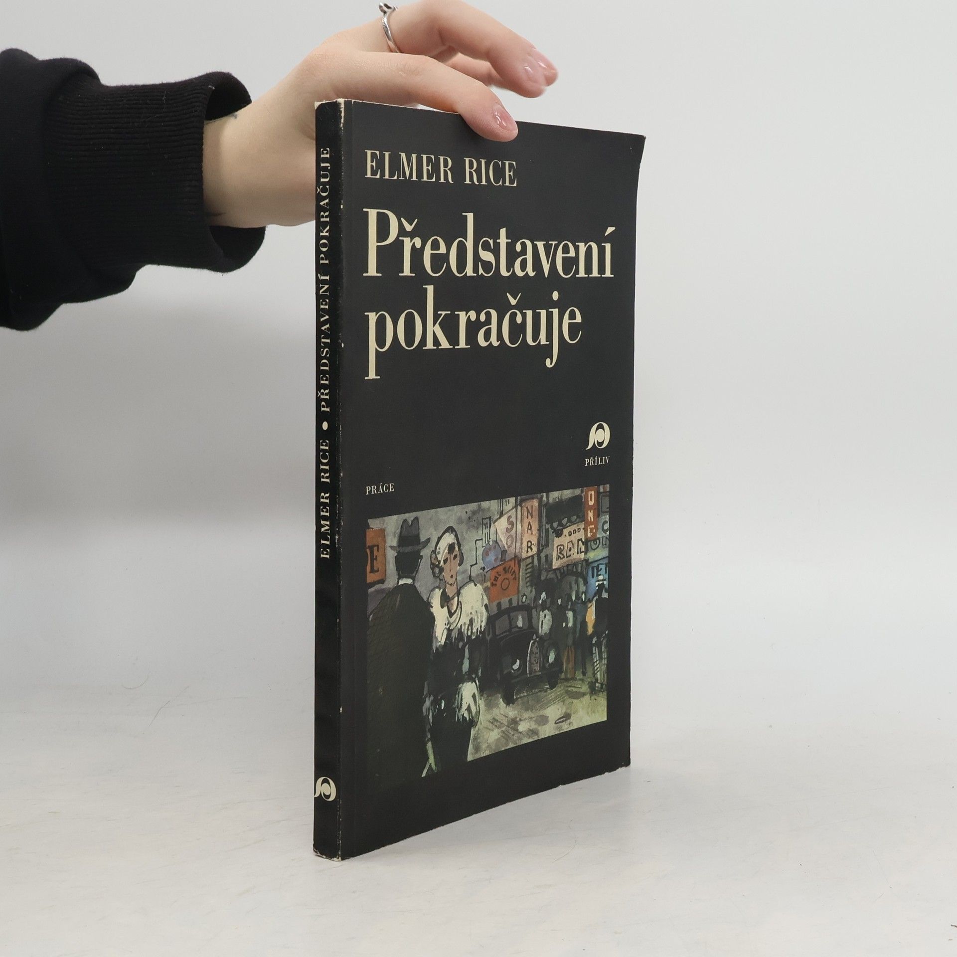 Elmer Rice Představení pokračuje