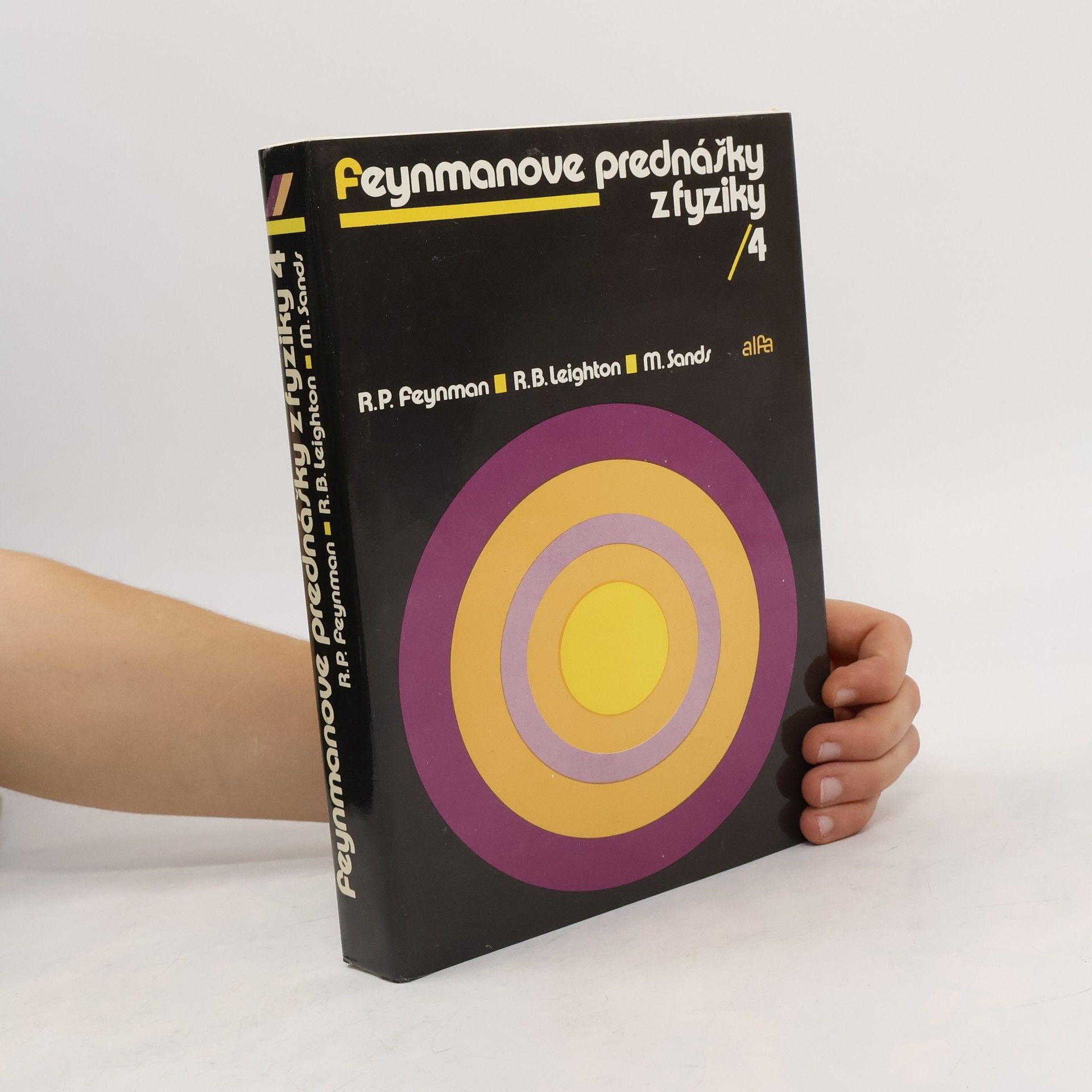 Kolektiv autorů Feynmanove prednášky z fyziky 4